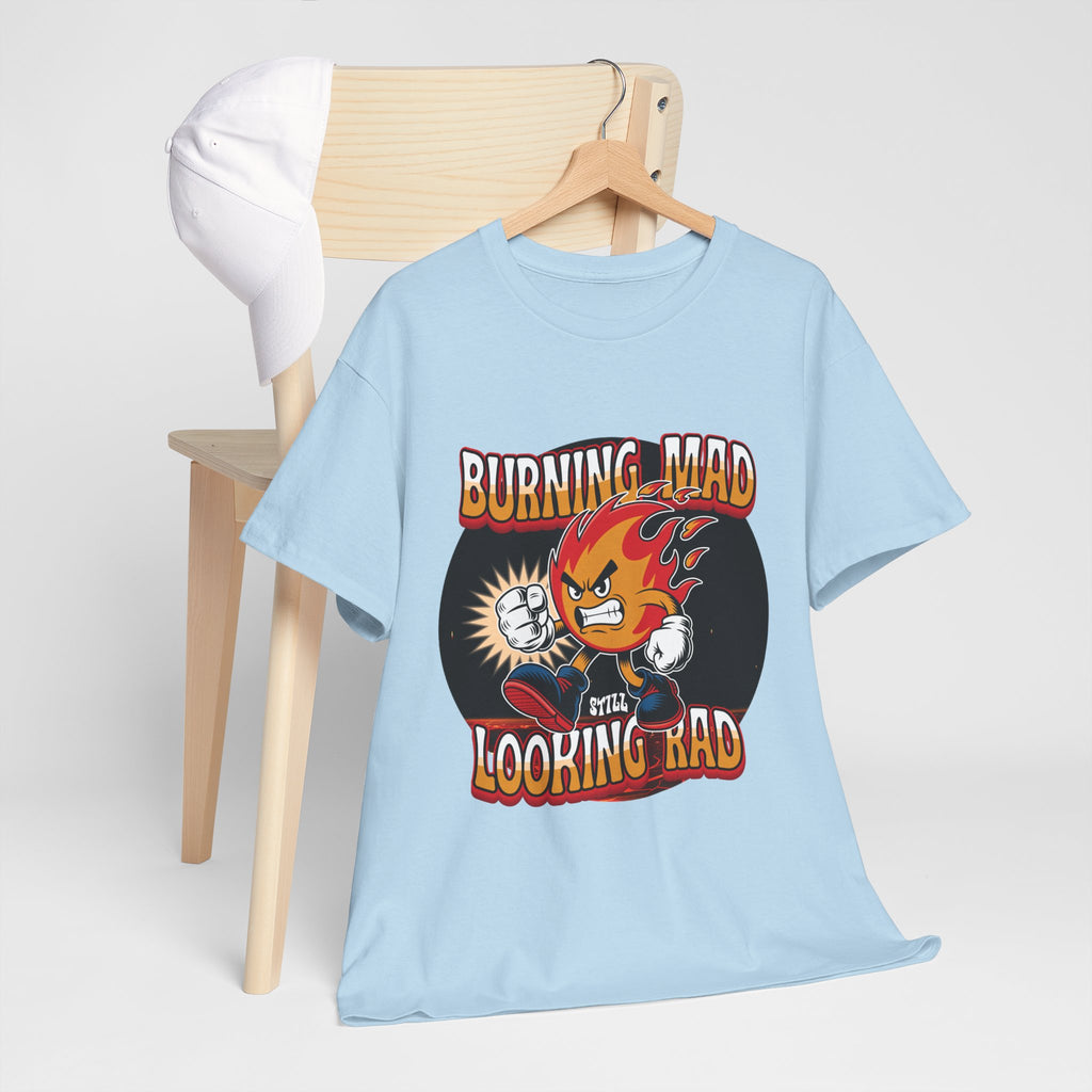 Burning Mad Looking Rad Unisex Tee