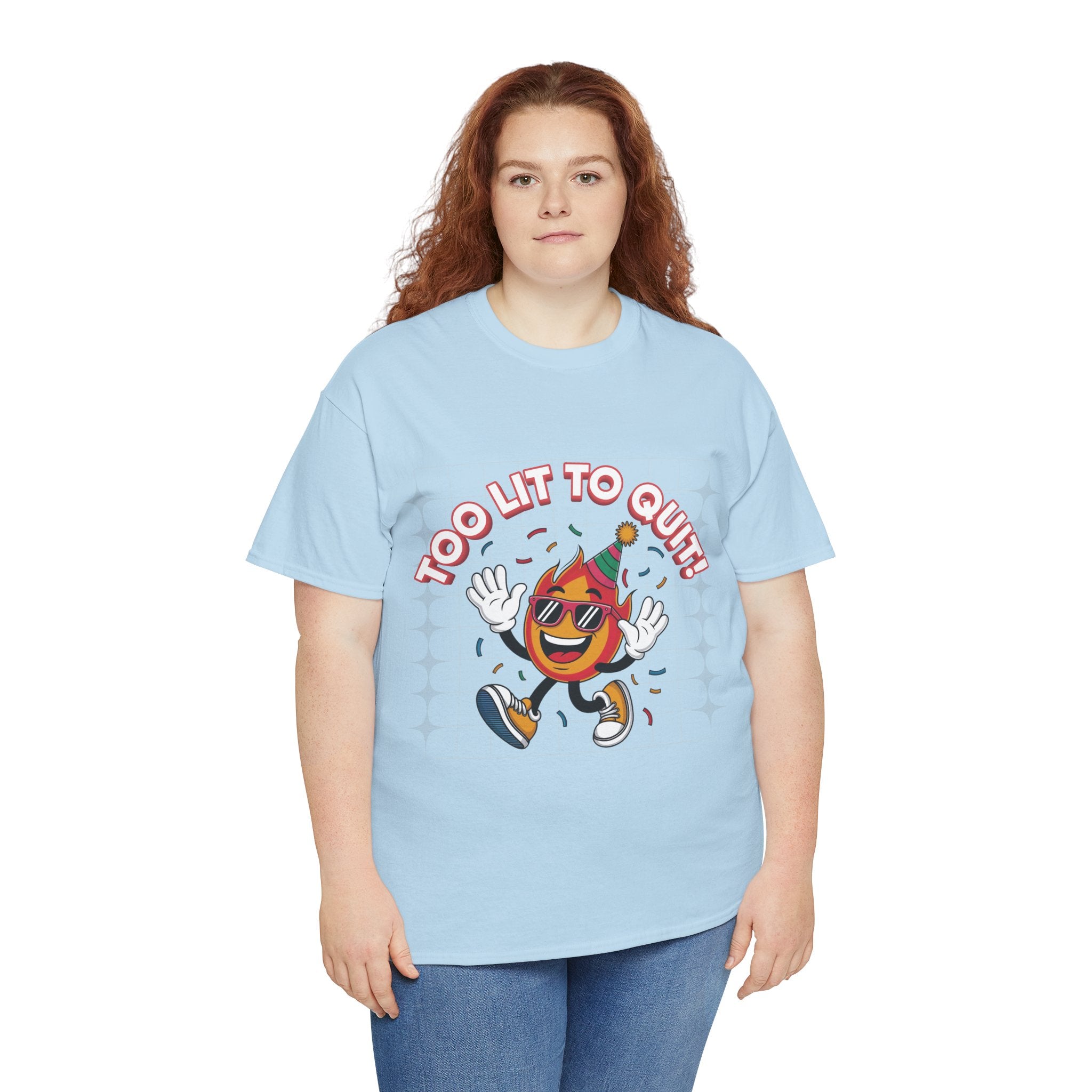 Too Lit To Quit Tee