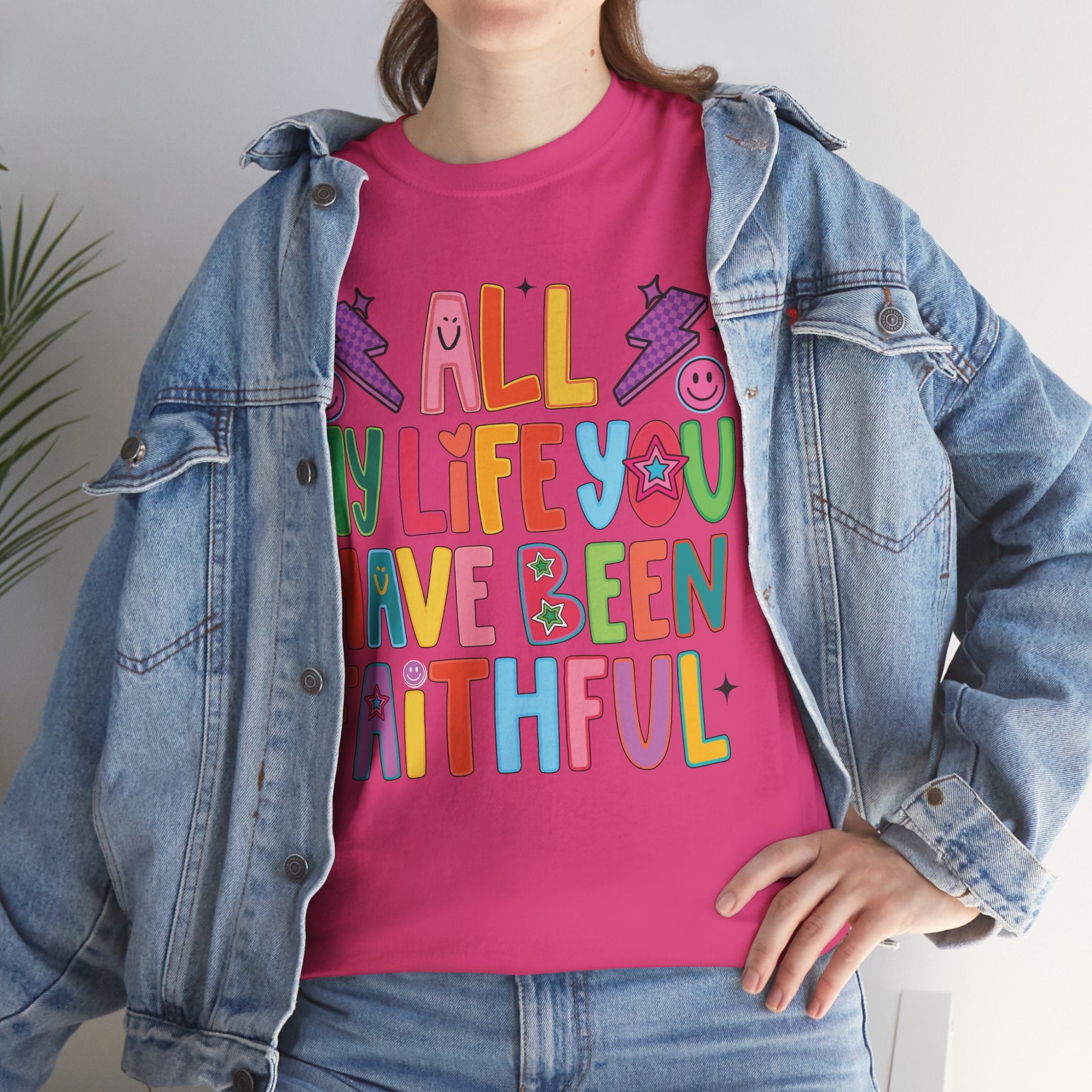 All My Life You Have Been Faithful Retro Christian Unisex Cotton T-Shirt