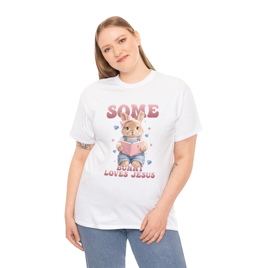 Some Bunny Loves Jesus Bunny Bible Unisex Cotton Tee