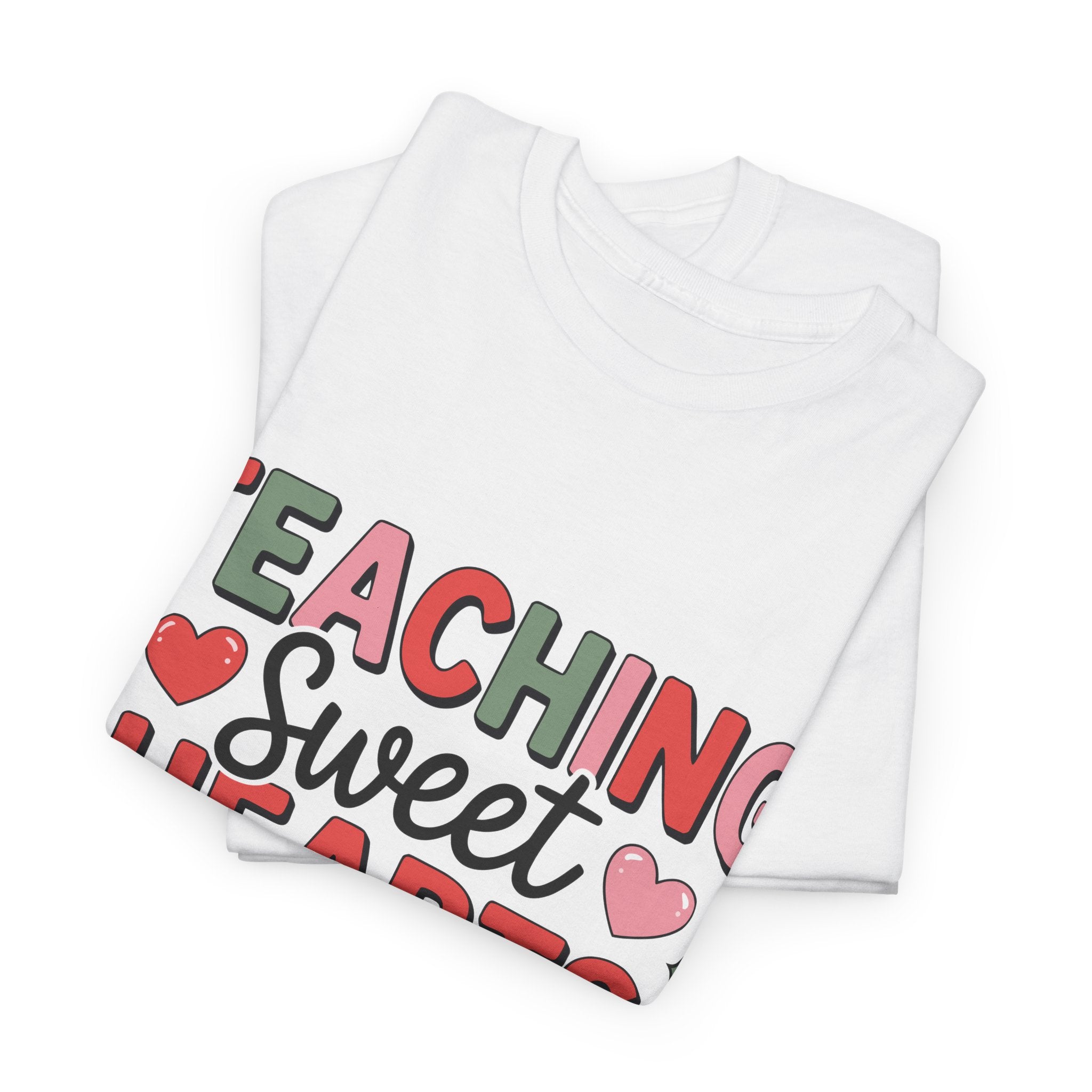 Teaching Sweet Hearts Valentine Teacher Unisex Cotton T-Shirt