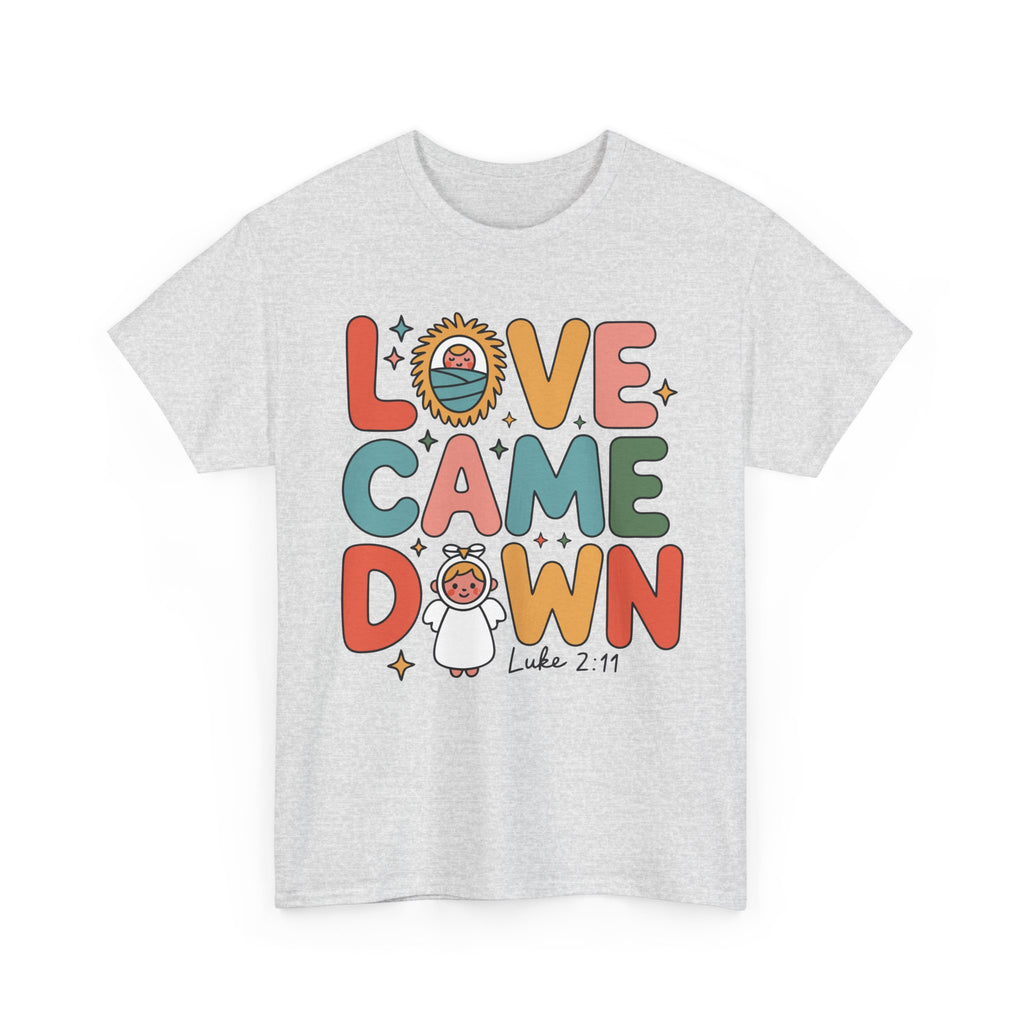 Love Came Down Christmas Tee — Baby Jesus Manger Angel (Luke 2:11)..Unisex Cotton Tee