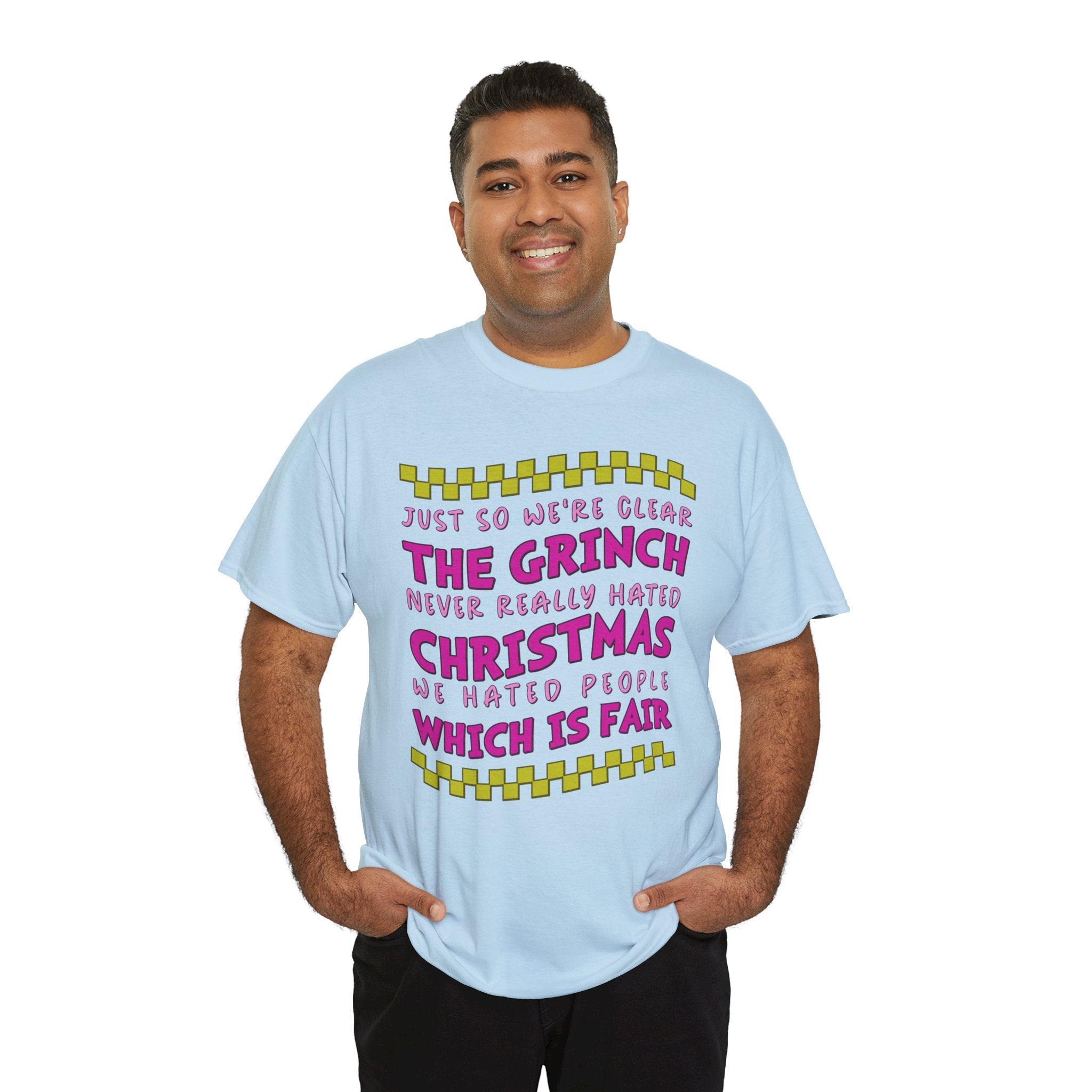 Grinch Never Hated Christmas Funny Unisex Cotton Tee