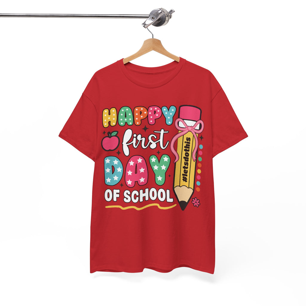 First Day of School Unisex Tee