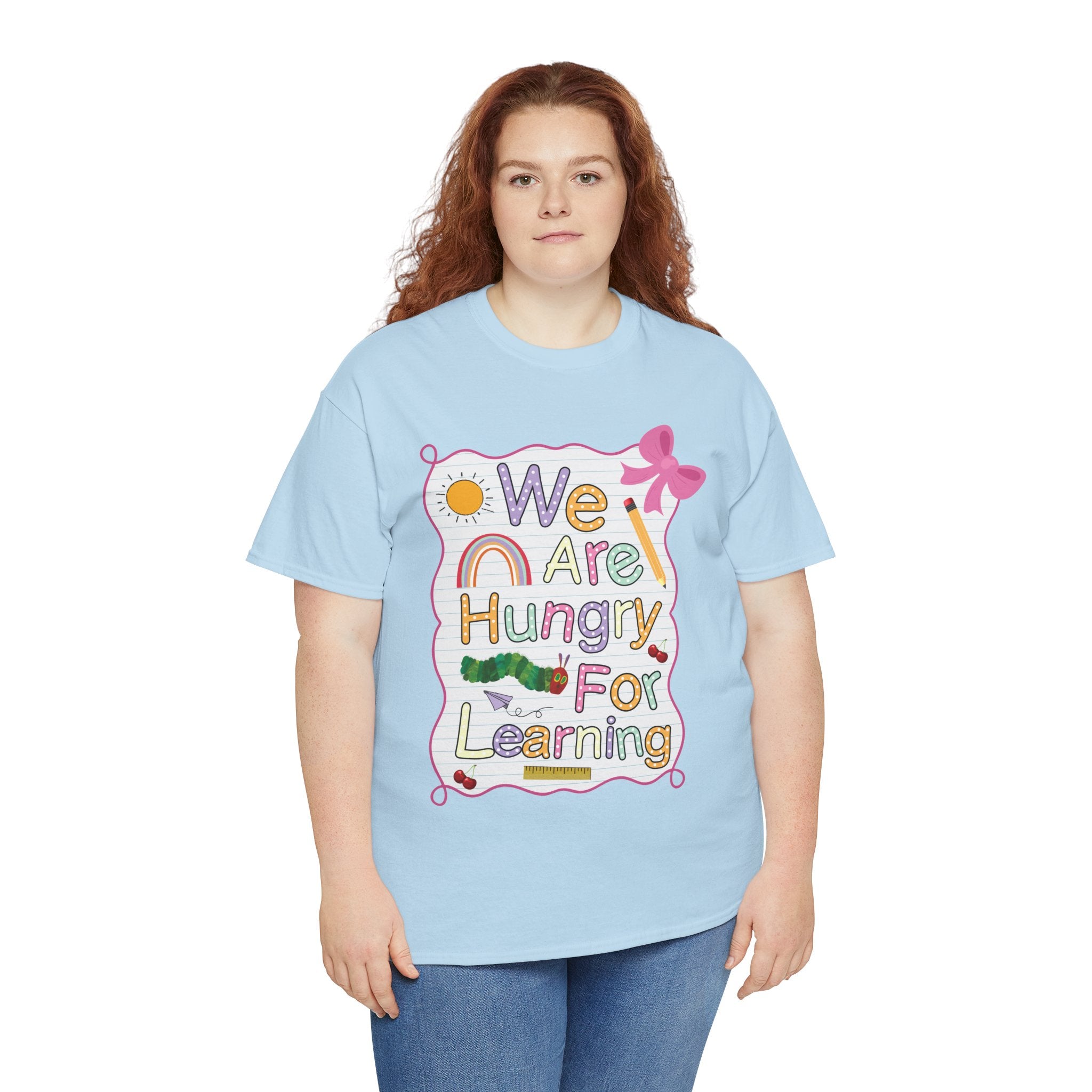 Hungry for Learning Unisex Tee