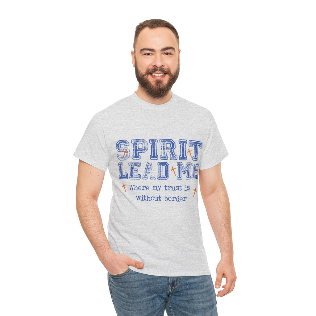 Christian Varsity Tee — “Spirit Lead Me — Where My Trust Is Without Border”. Unisex Cotton Tee