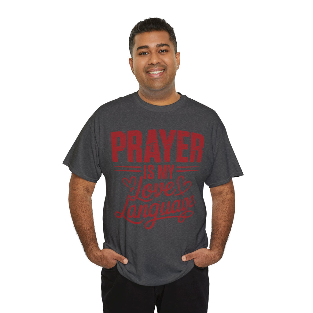 Prayer Is My Love Language T-Shirt — Faith-Inspired Red Hearts Unisex Cotton Tee