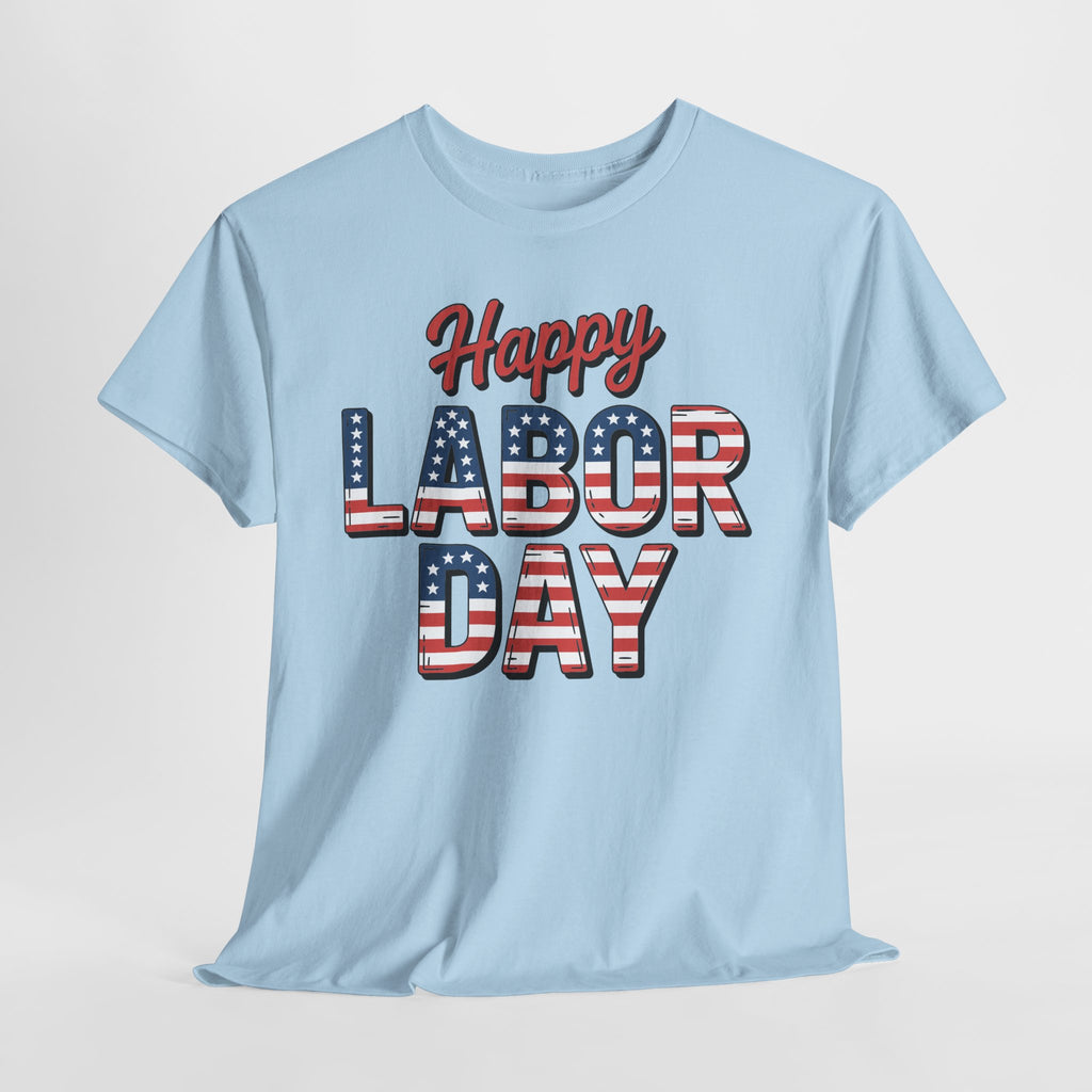 Happy US Labour Day Unisex Tee
