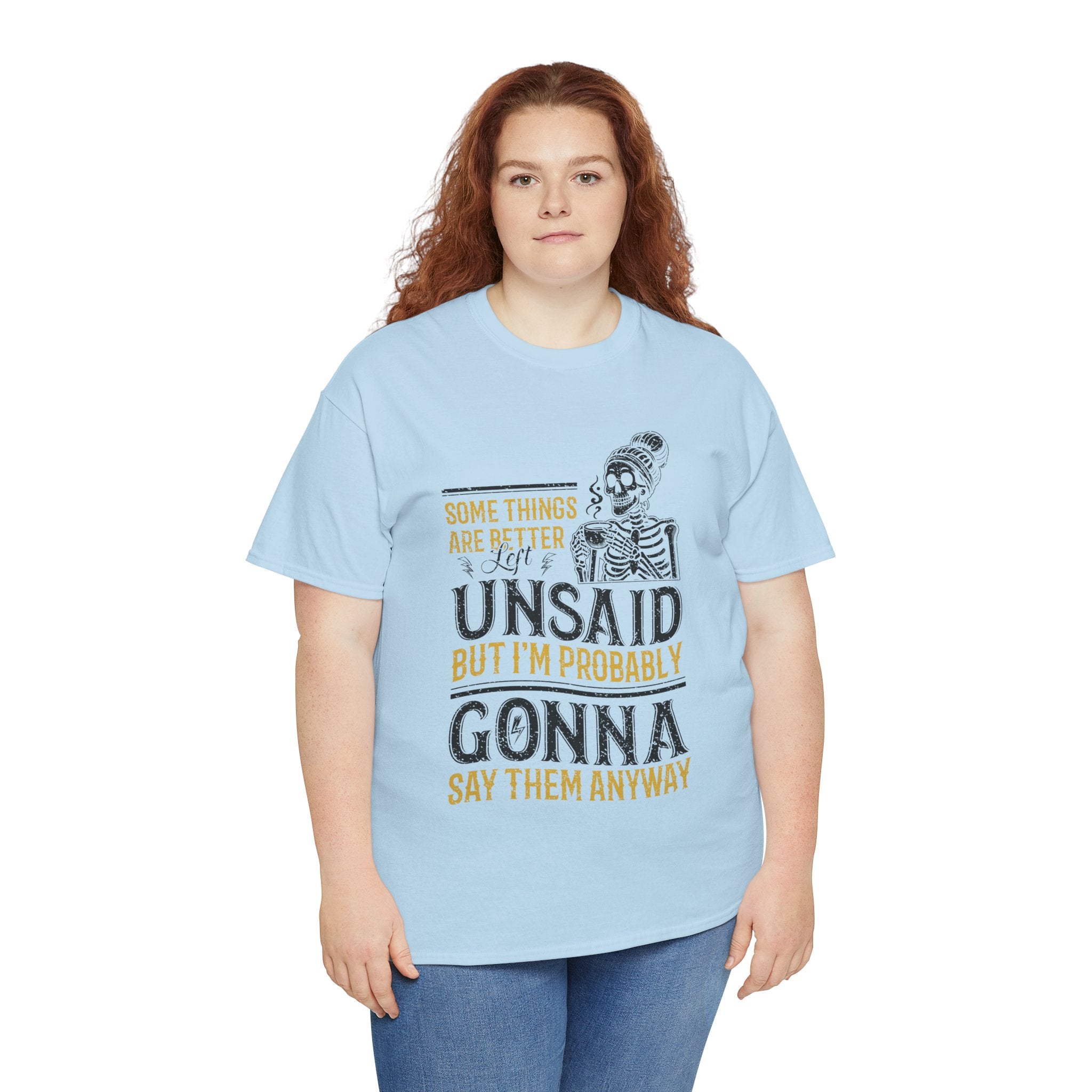 Distressed Yellow "Some Things Are Better Left Unsaid"Unisex Cotton Tee