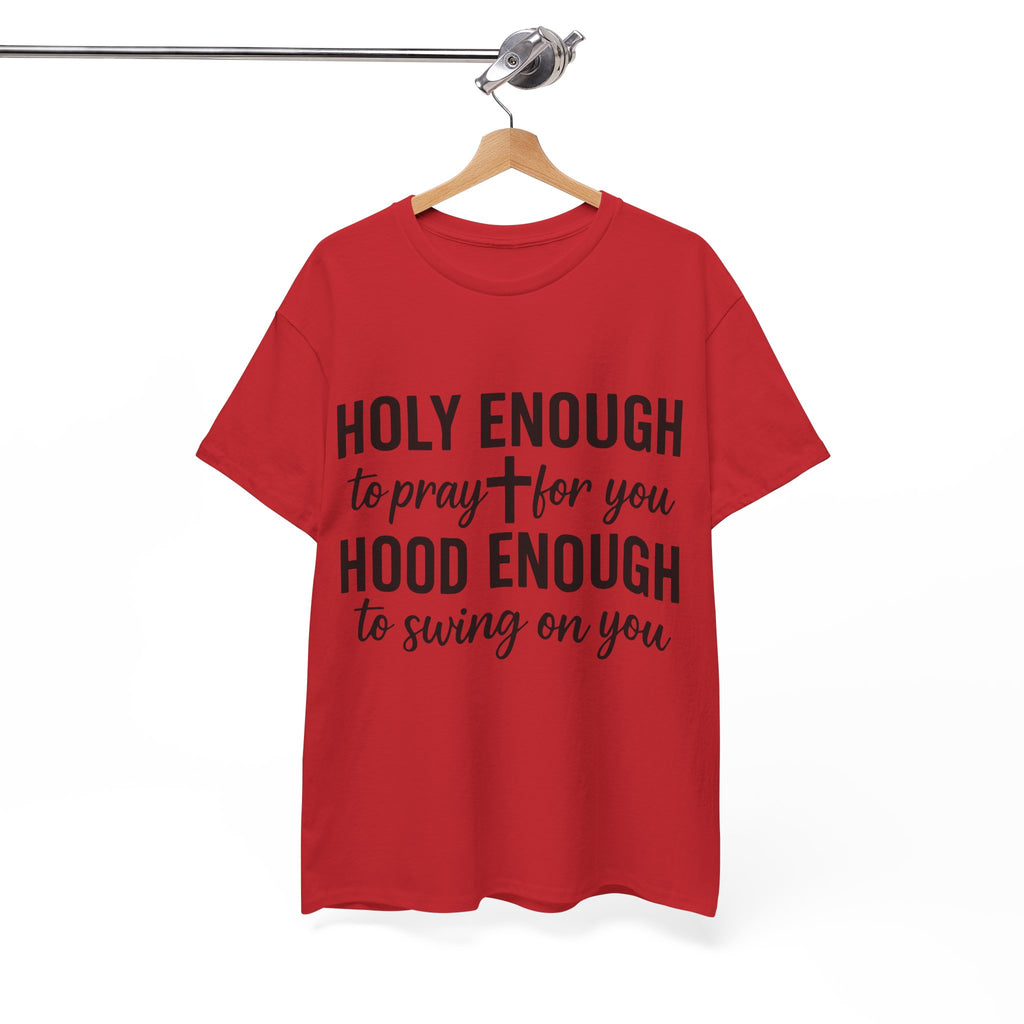 Holy Enough Christian T‑Shirt — Modern Hand‑Lettered Faith Unisex CottonTee