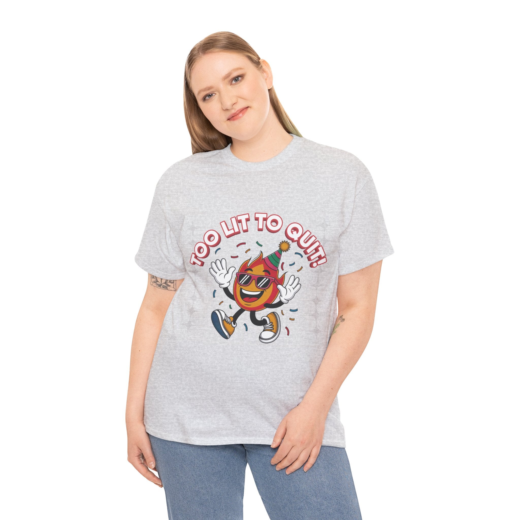 Too Lit To Quit Tee