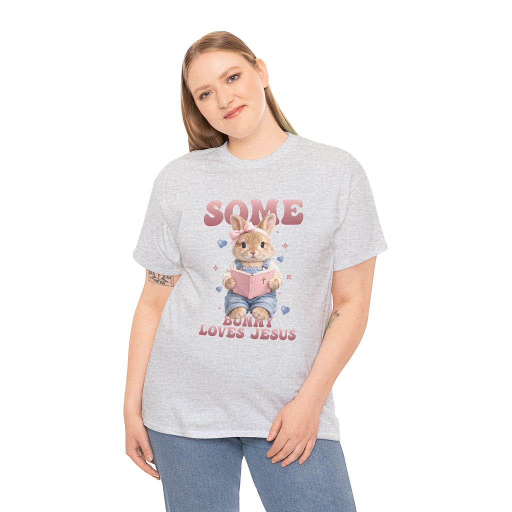 Some Bunny Loves Jesus Bunny Bible Unisex Cotton Tee