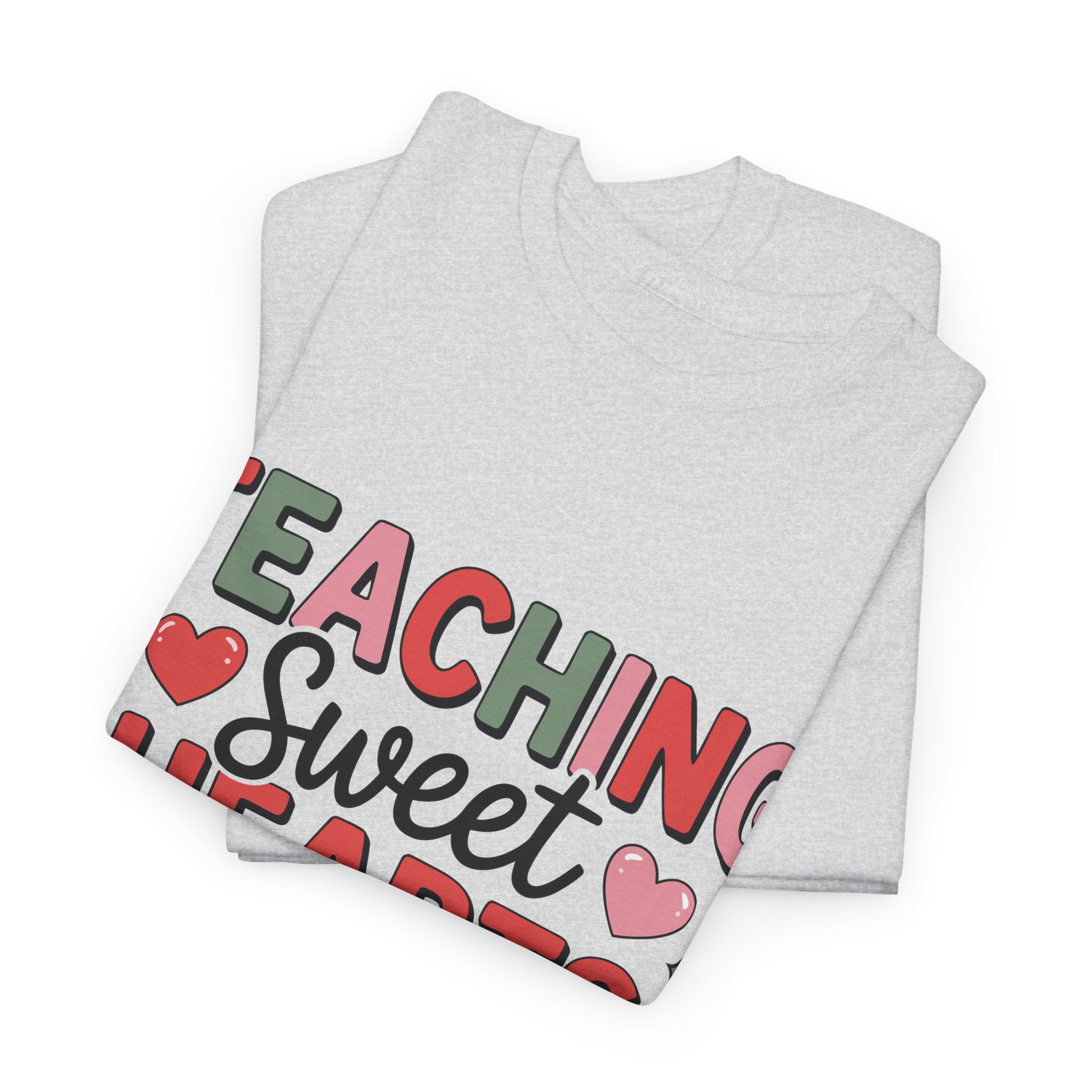 Teaching Sweet Hearts Valentine Teacher Unisex Cotton T-Shirt