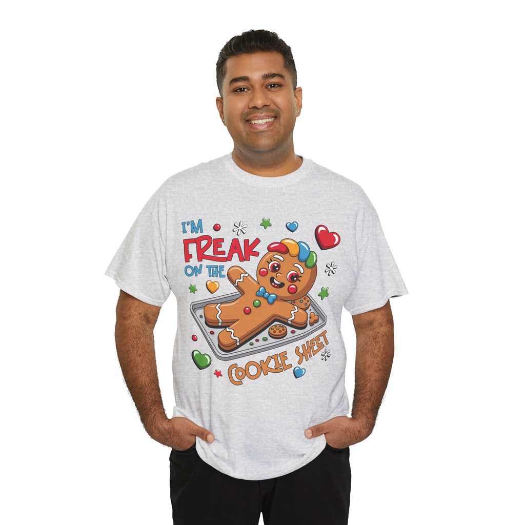 Gingerbread ‘I’m Freak on the Cookie Sheet’ Unisex Cotton Tee