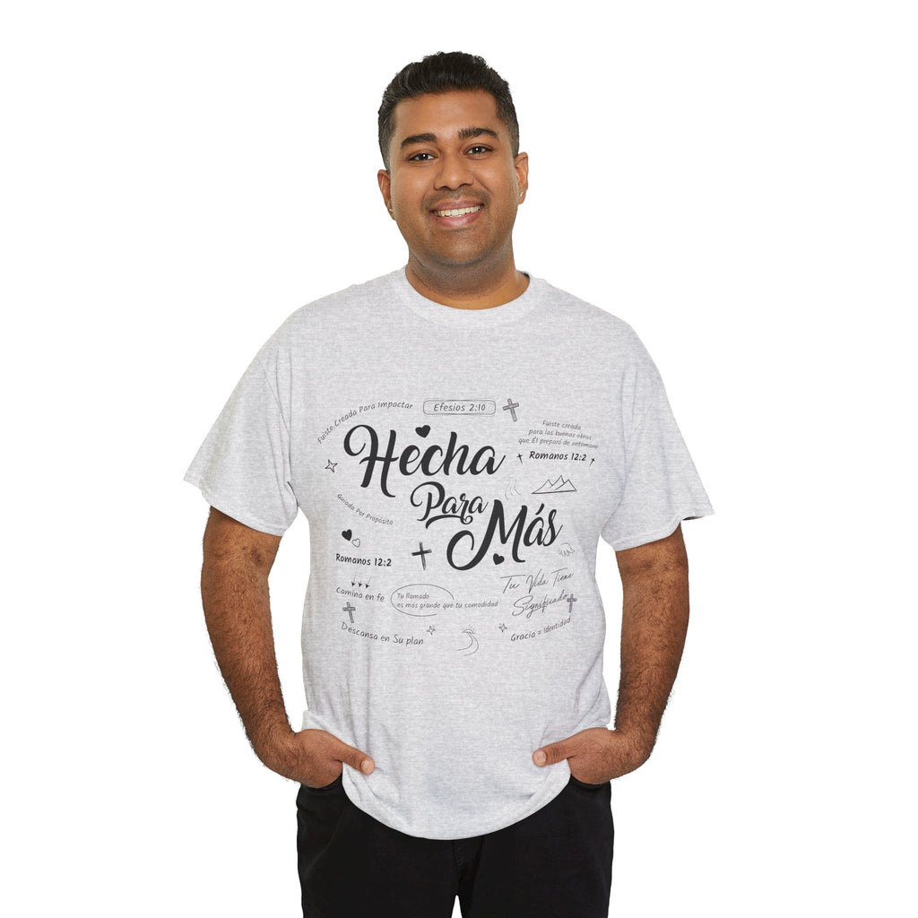 Hecha Para Más Christian T‑Shirt — Spanish Faith Typography Unisex Cotton Tee