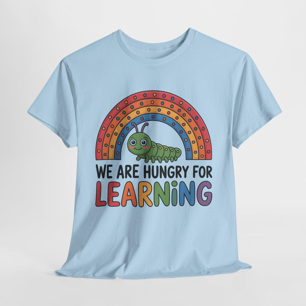 Hungry for Learning Unisex Tee
