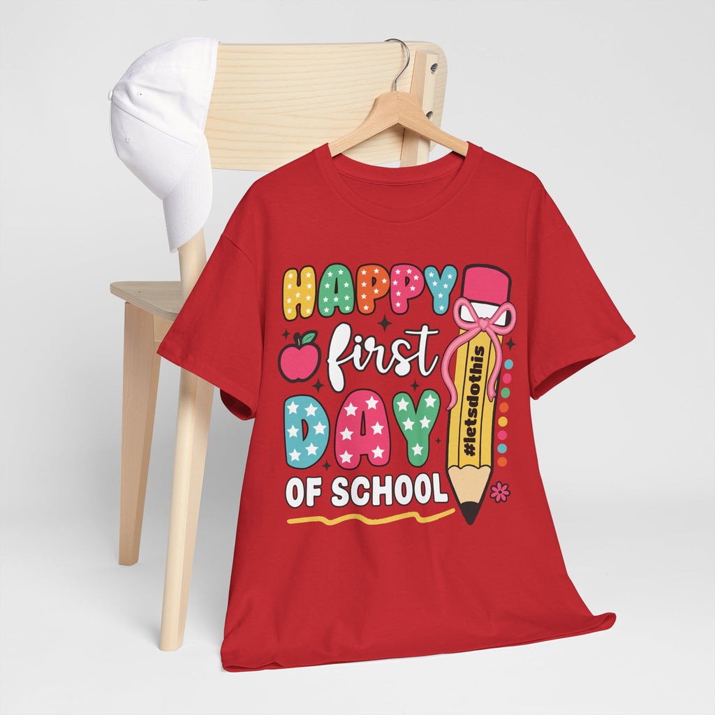 First Day of School Unisex Tee