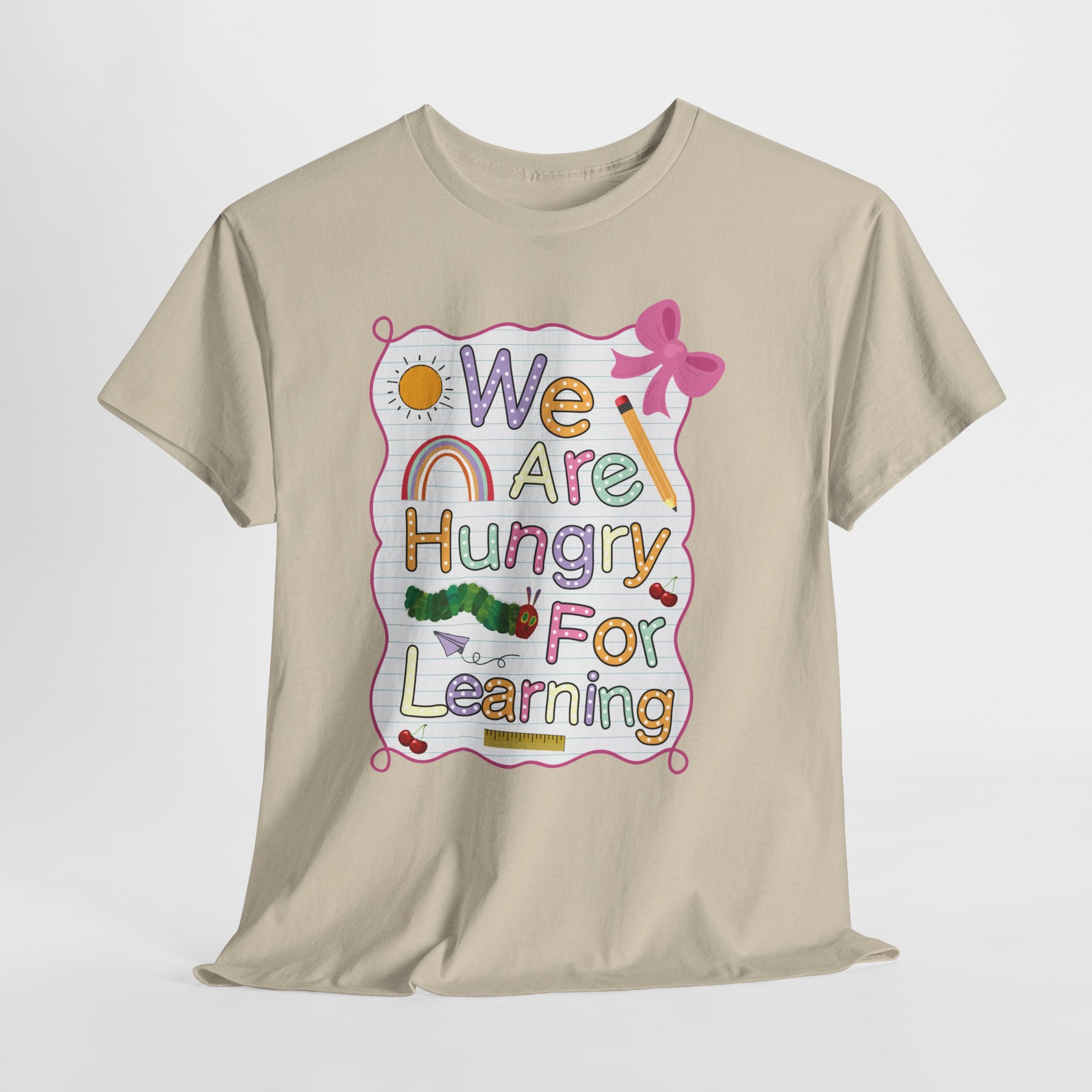 Hungry for Learning Unisex Tee