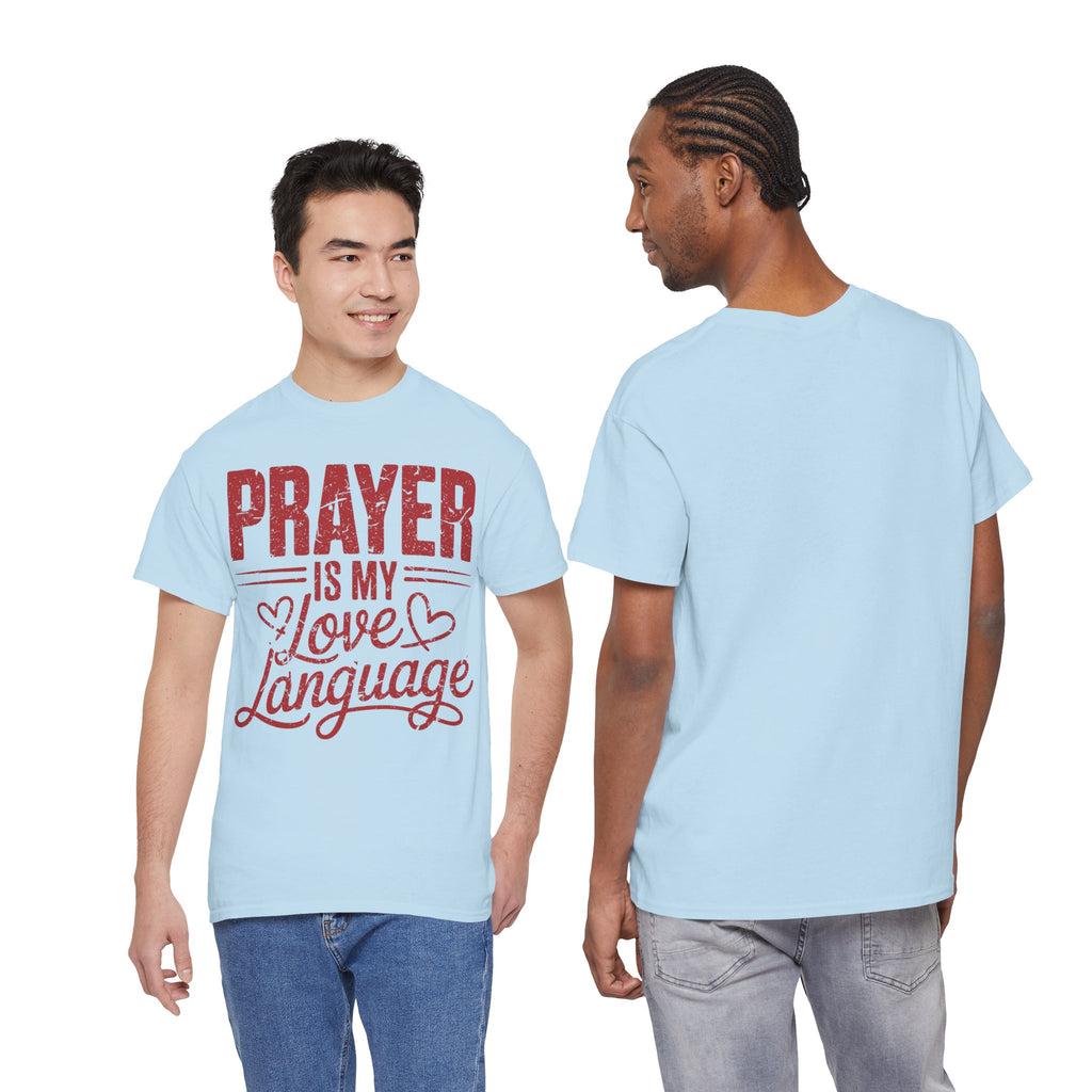 Prayer Is My Love Language T-Shirt — Faith-Inspired Red Hearts Unisex Cotton Tee