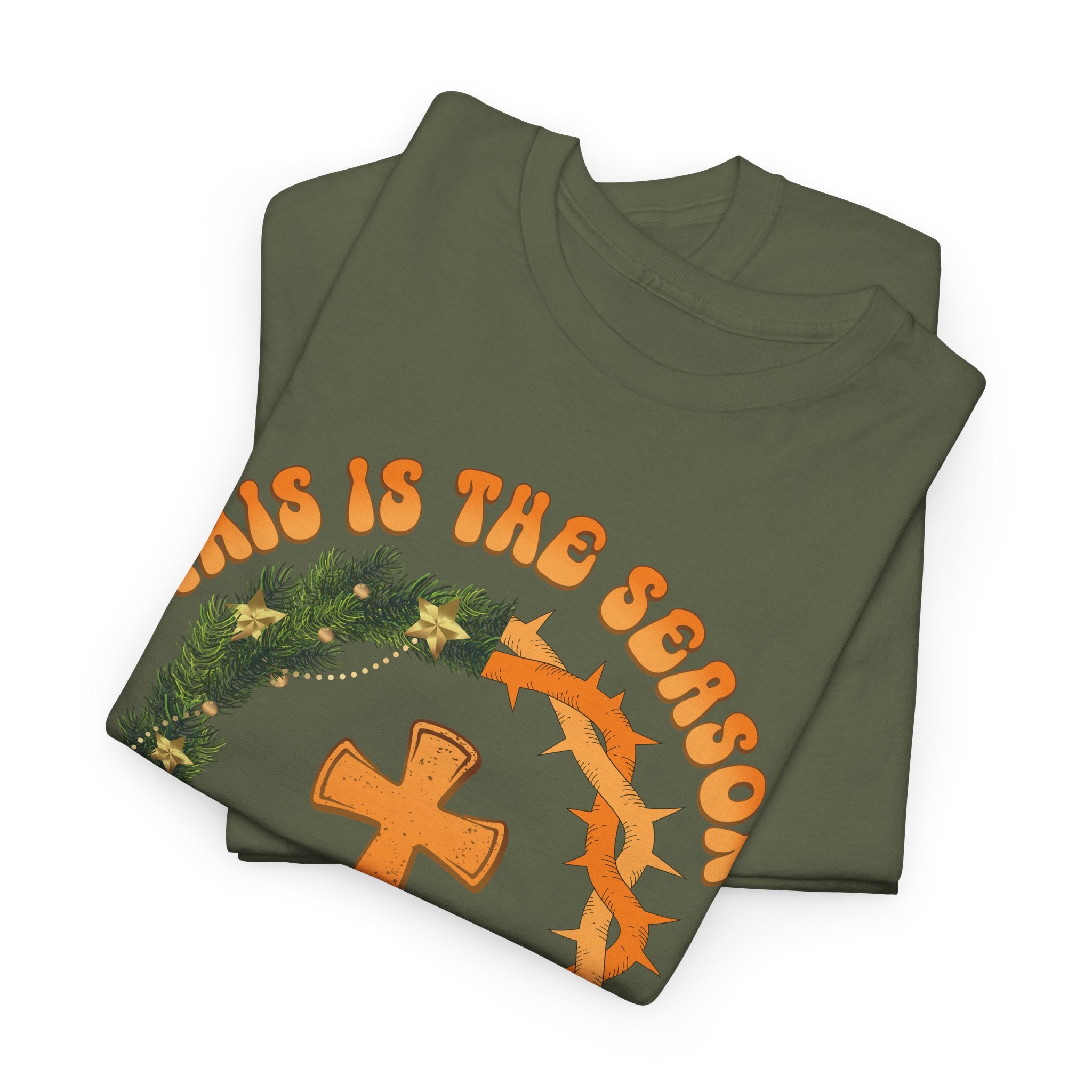 Christian Christmas T-Shirt — "This Is the Season, This Is the Reason" (Cross, Wreath & Crown of Thorns).Unisex Cotton Tee