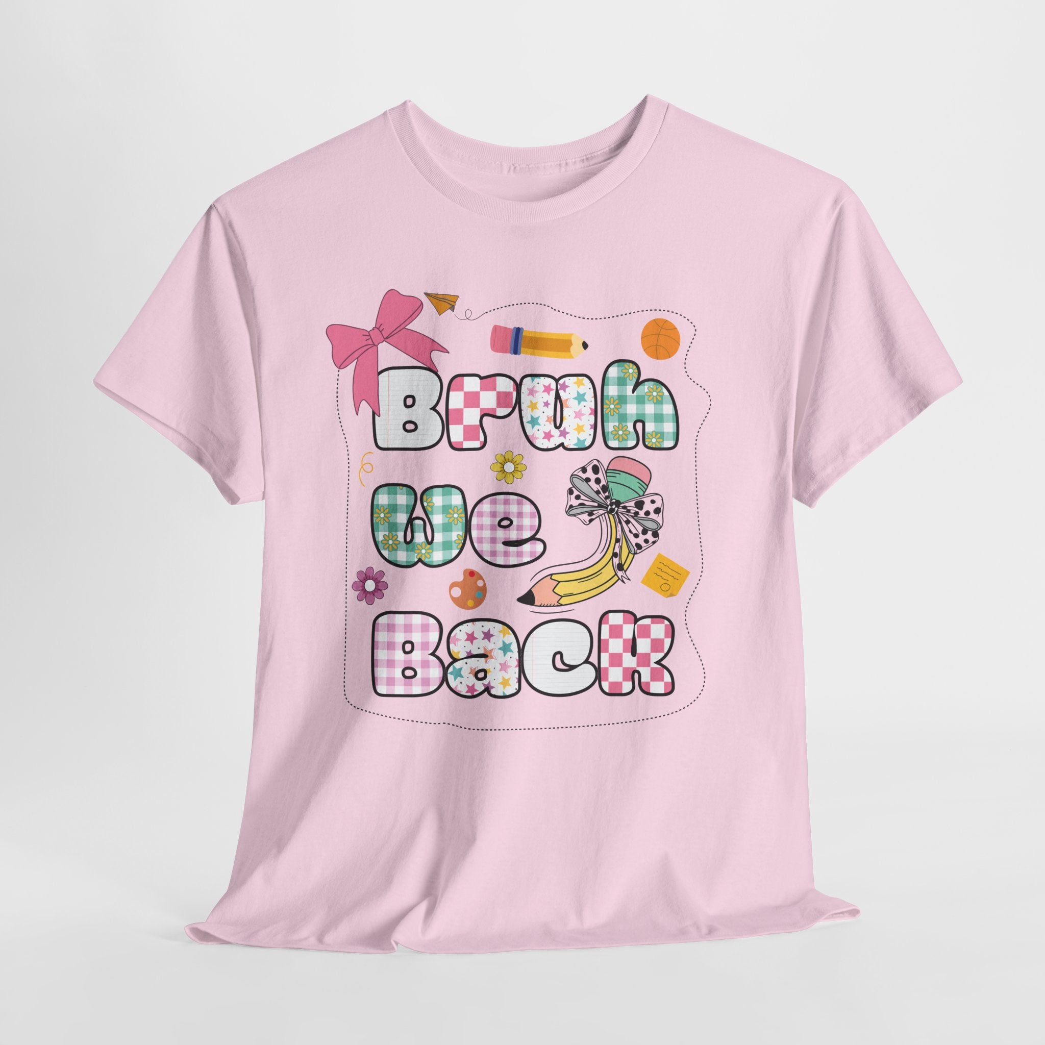 Bruh We Back Cotton Tee