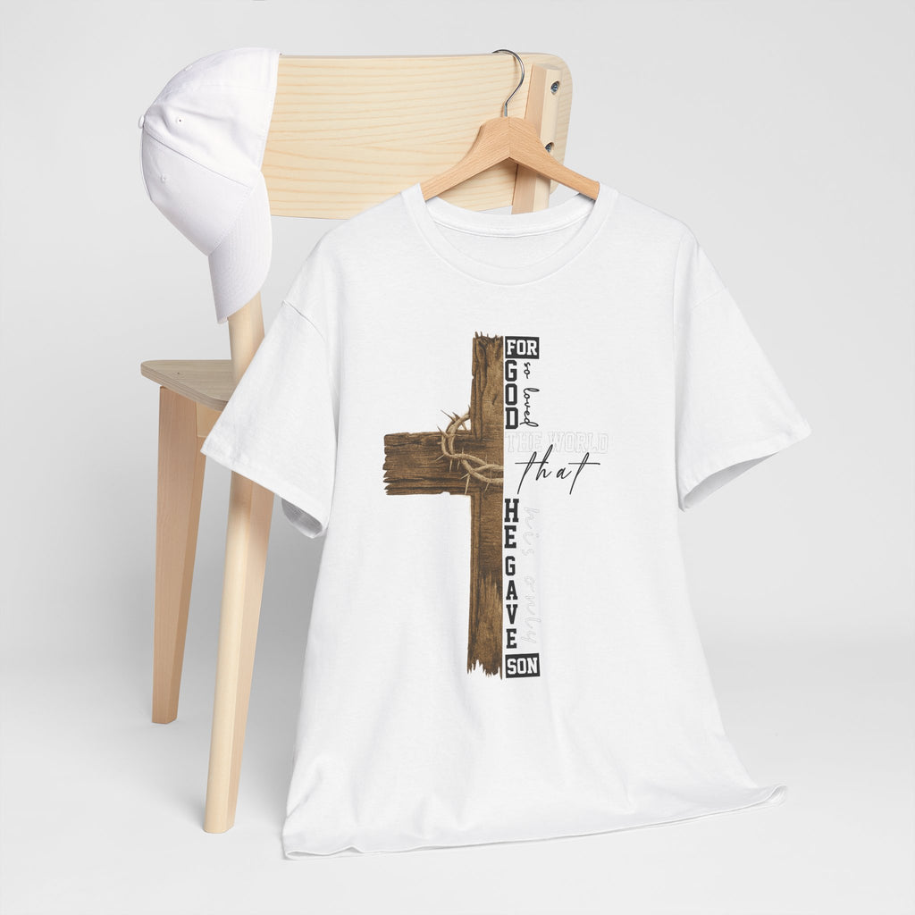 For That Son T-Shirt — Wooden Cross & Crown of Thorns Christian Unisex Cotton Tee