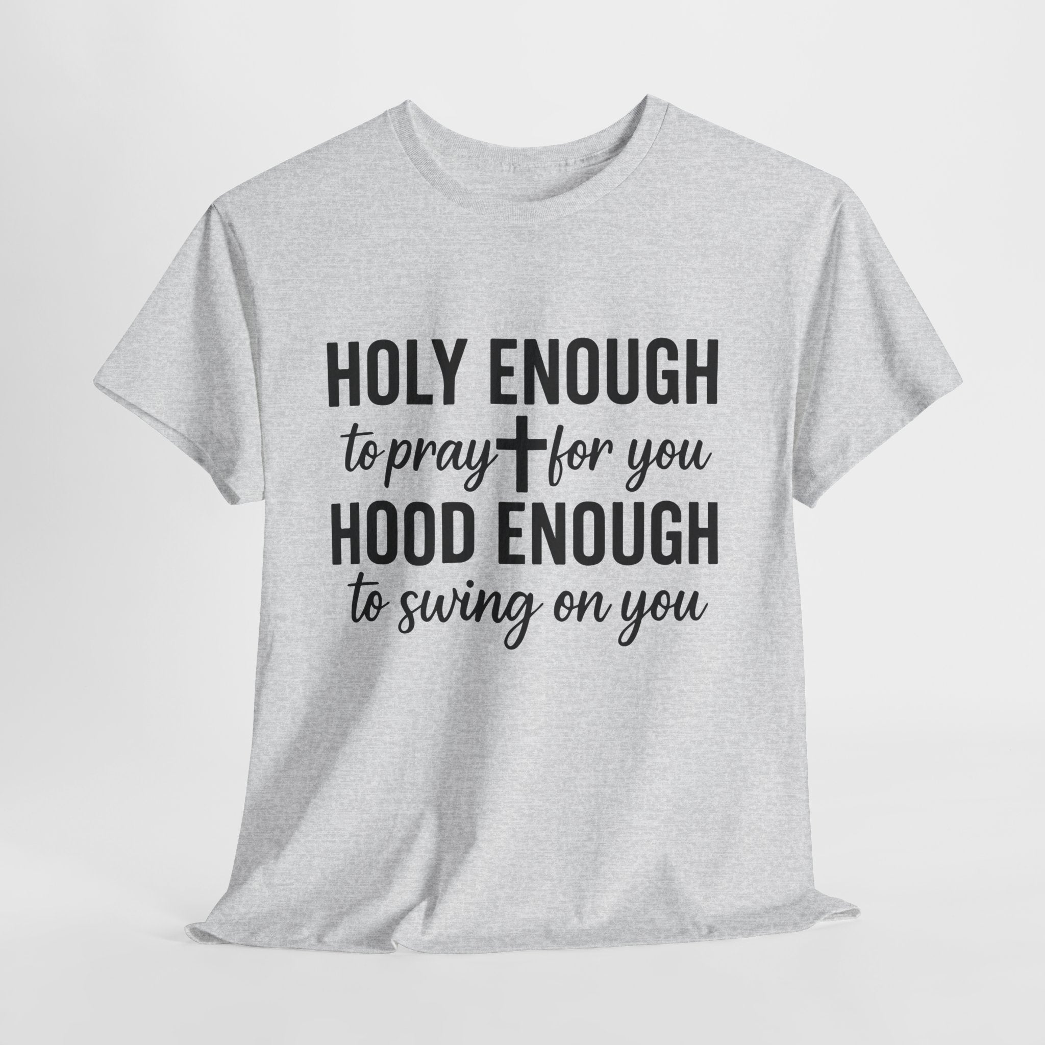 Holy Enough Christian T‑Shirt — Modern Hand‑Lettered Faith Unisex CottonTee