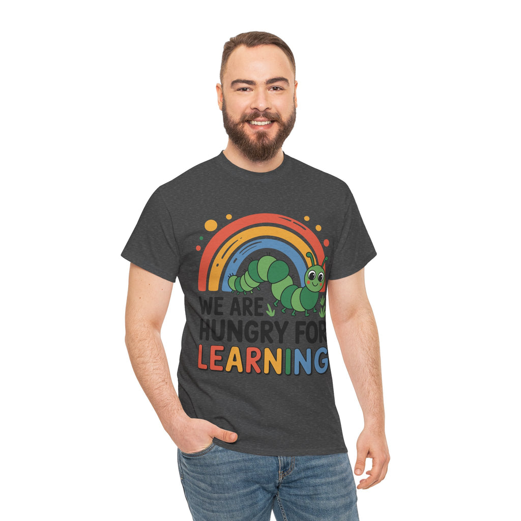 Hungry for Learning Unisex Tee