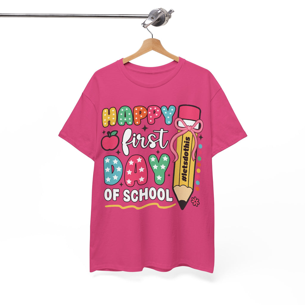 First Day of School Unisex Tee