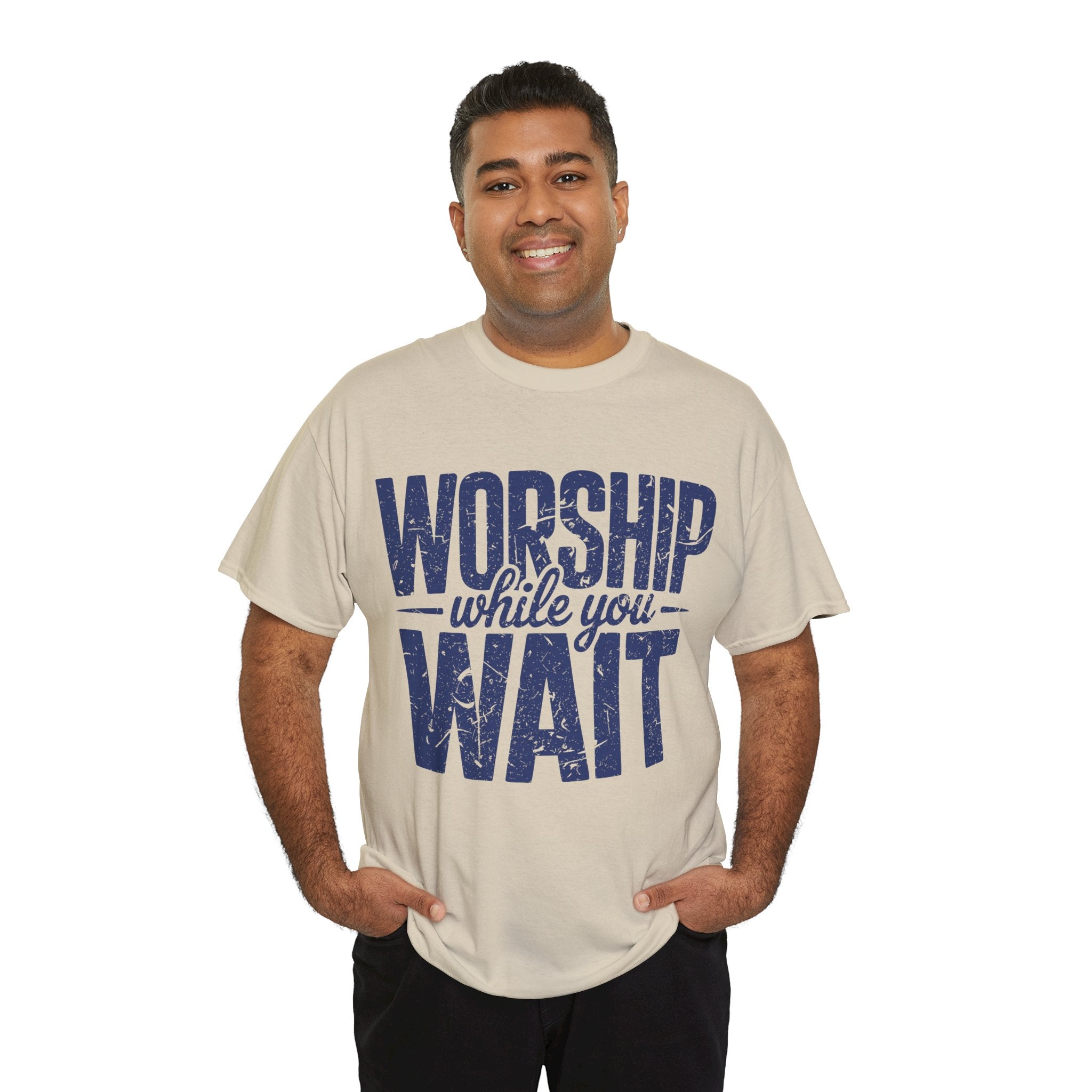 Worship While You Wait T‑Shirt — Distressed Pastel Blue Faith Unisex Cotton Tee
