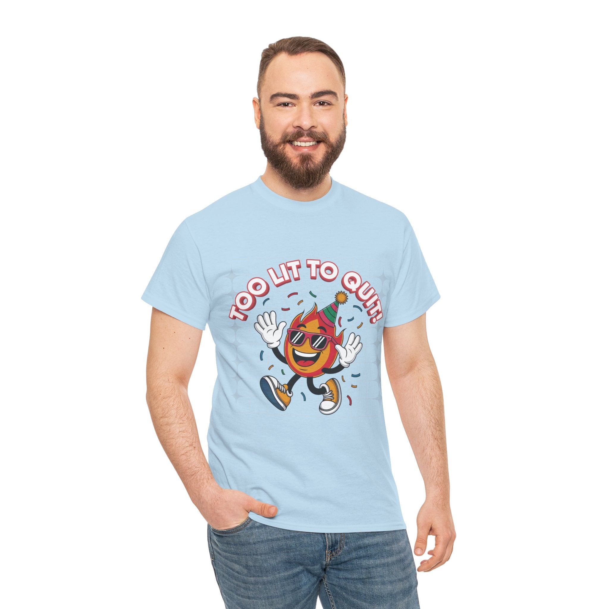Too Lit To Quit Tee