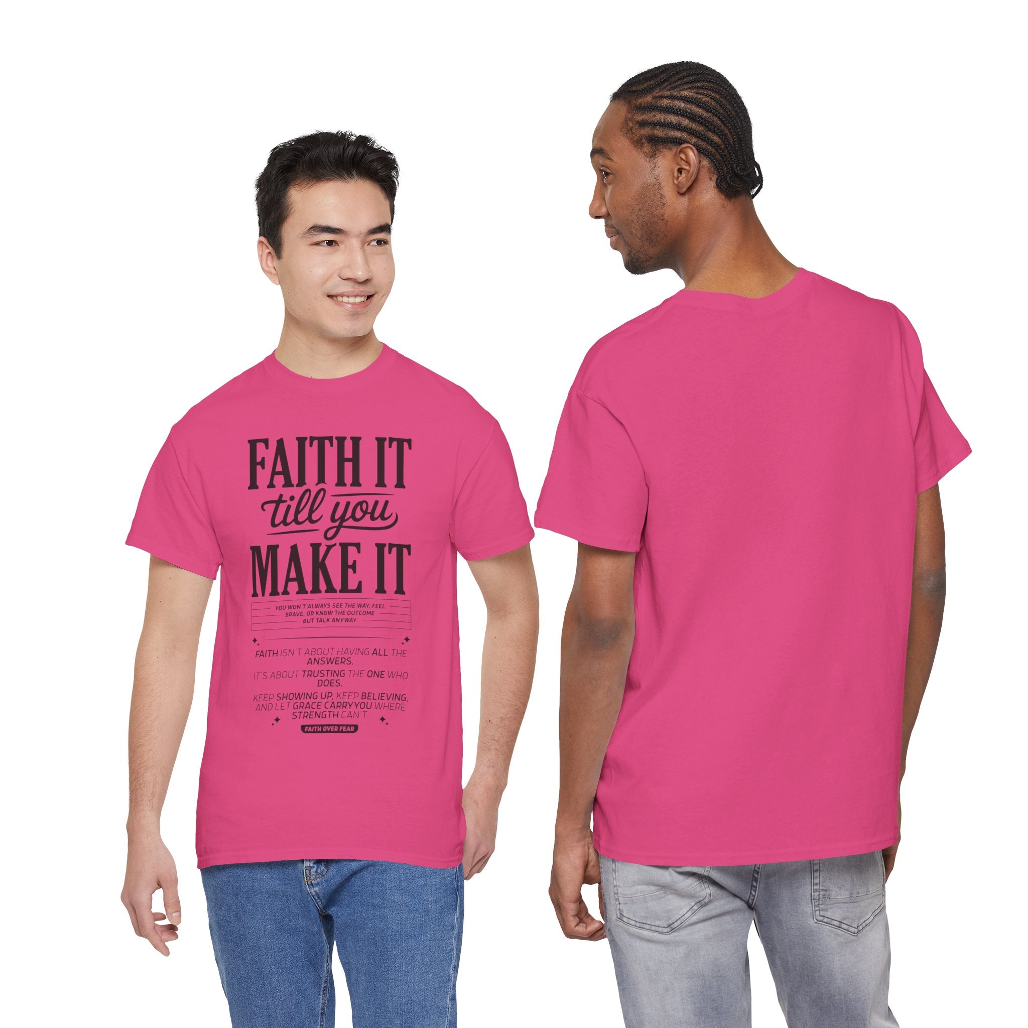 Faith It Till You Make It Christian T-Shirt — Trust God Typography Unisex Cotton Tee