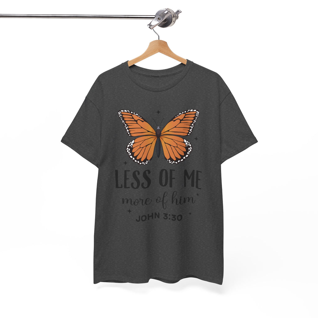 Monarch Butterfly Tee — "Less of Me, More of Him" Christian Unisex cotton T‑Shirt