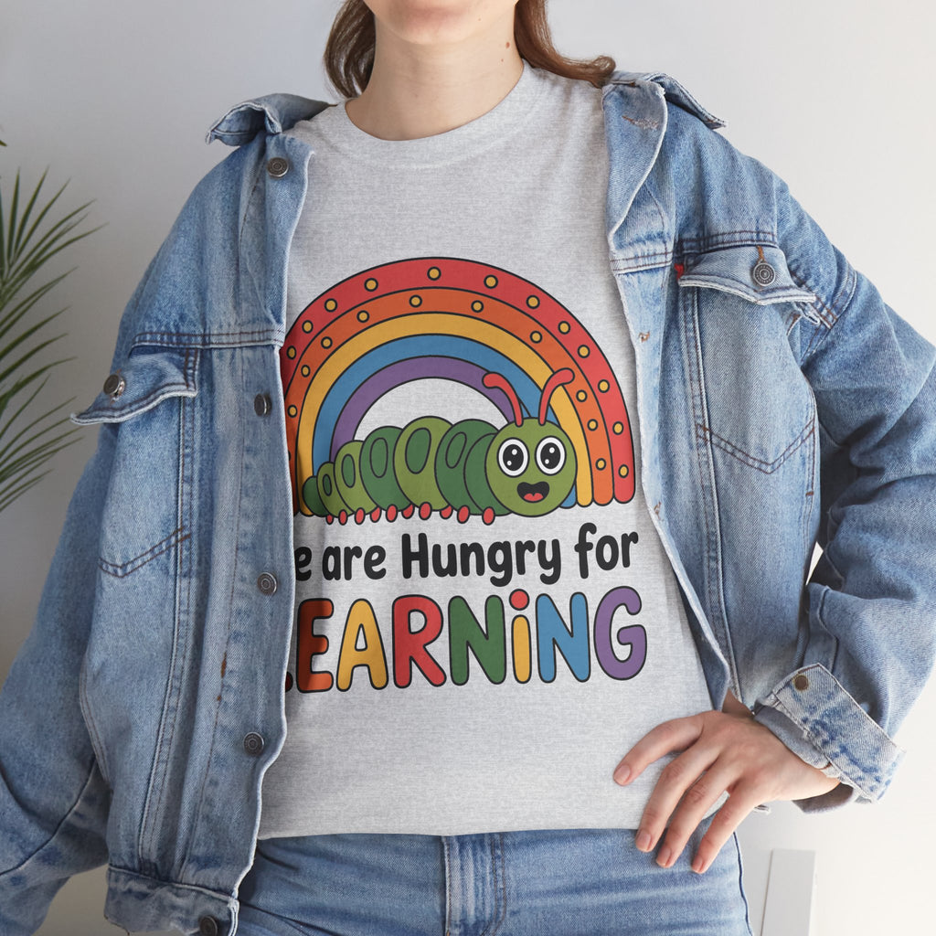 Hungry for Learning Tee