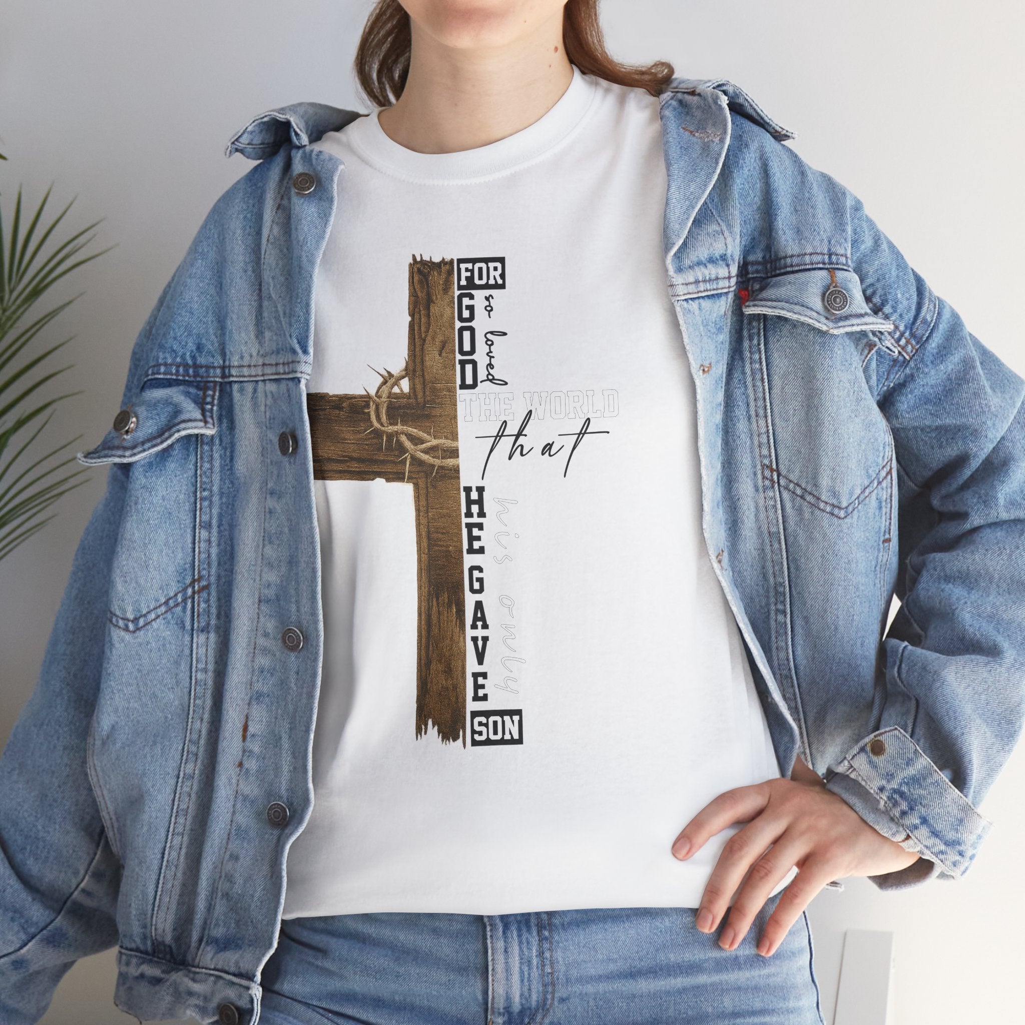 For That Son T-Shirt — Wooden Cross & Crown of Thorns Christian Unisex Cotton Tee