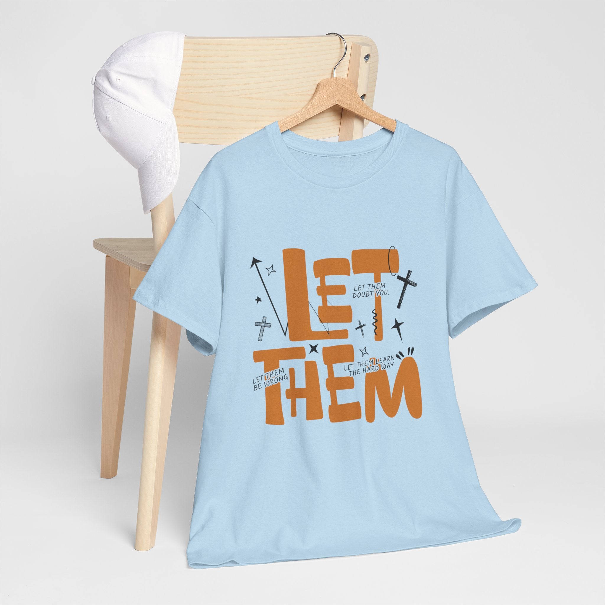 Let Them Retro Typography T-Shirt — Motivational Orange Design. Unisex Cotton Tee