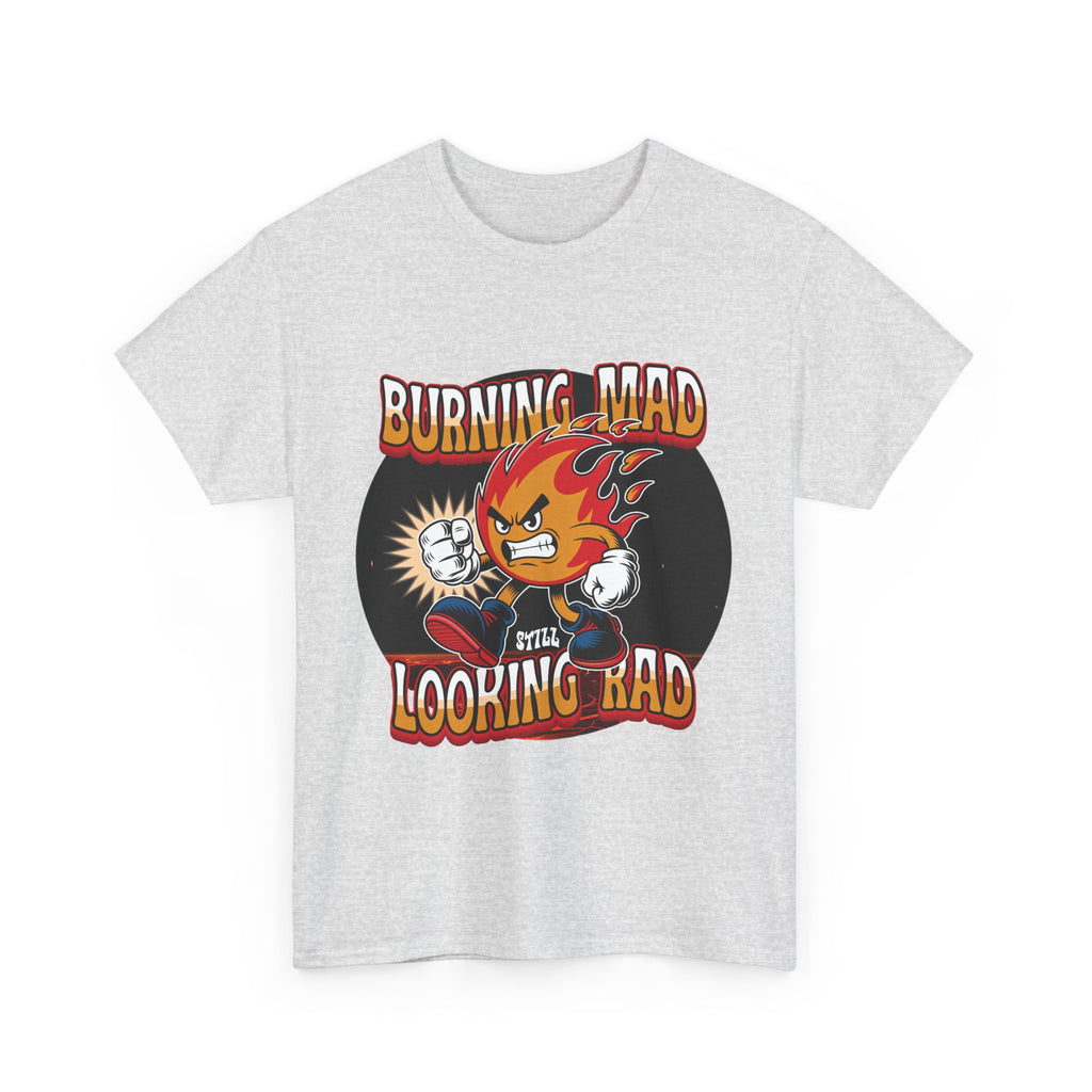 Burning Mad Looking Rad Unisex Tee