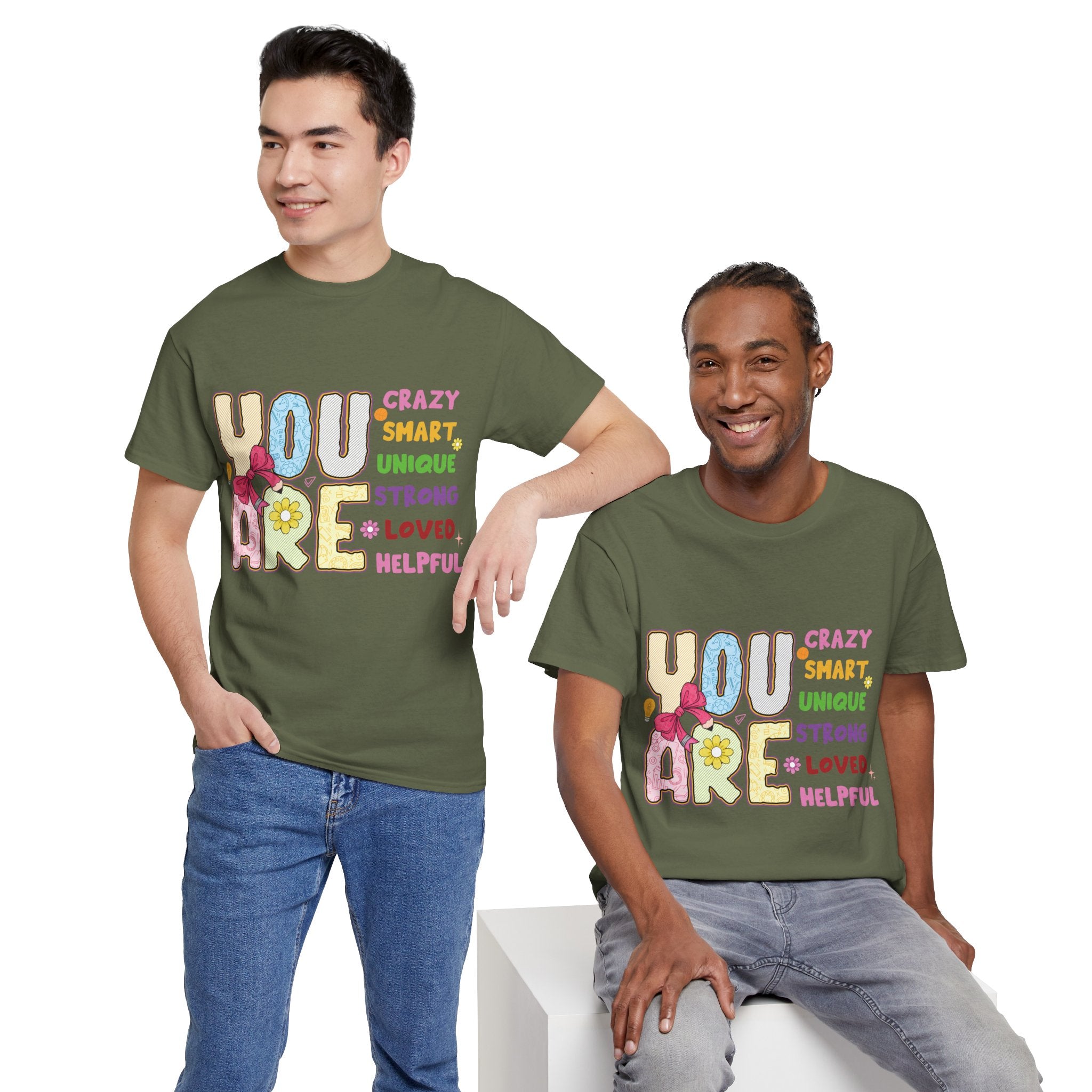 Empowering Quote Unisex Tee - Crazy, Smart, Unique, Strong, Loved, Helpful