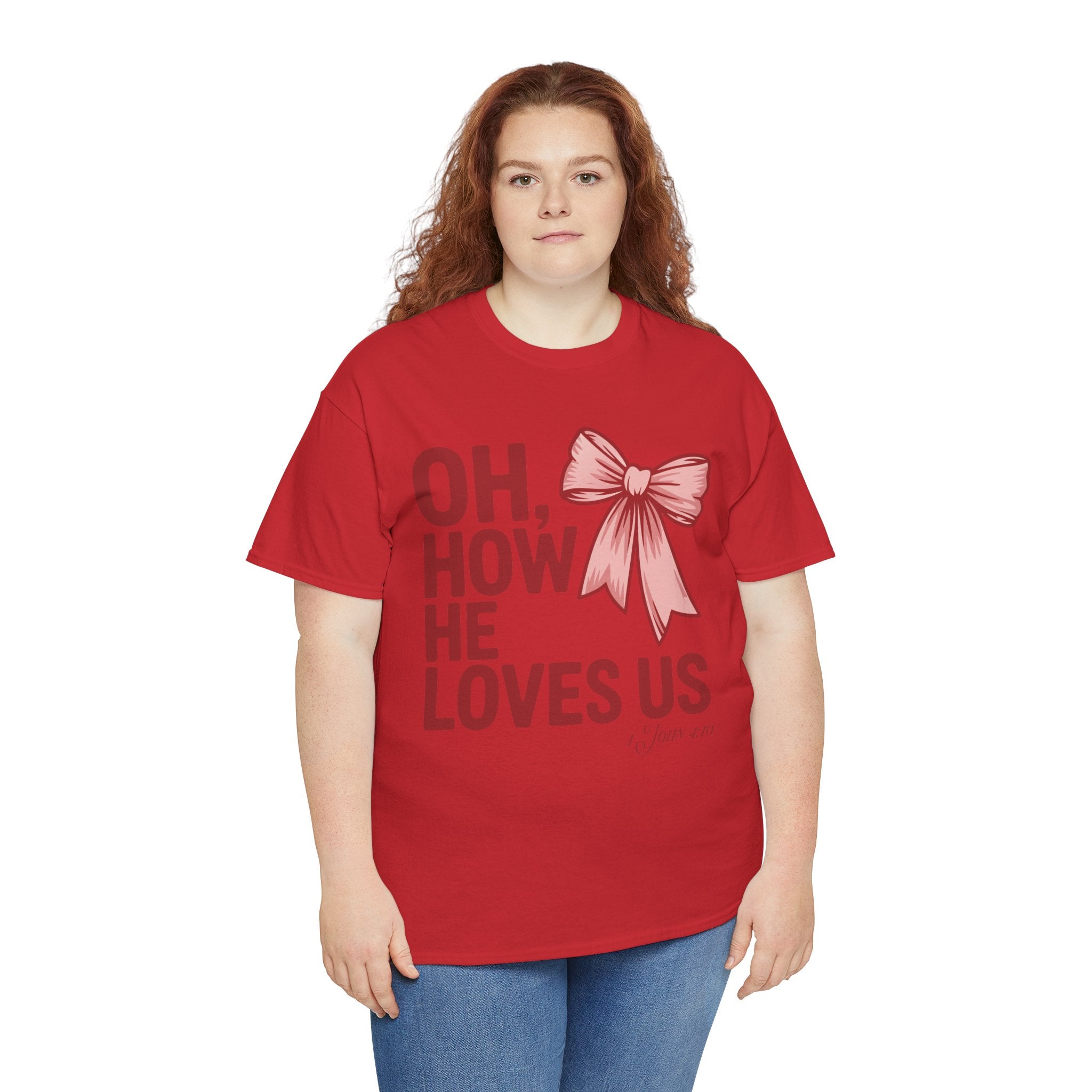 Oh, How He Loves Us Christian Valentine Tee — 1 John 4:10 Red & Pink Unisex Cotton Tee