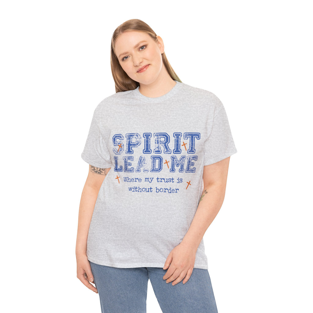 Christian Varsity Tee — “Spirit Lead Me — Where My Trust Is Without Border”. Unisex Cotton Tee