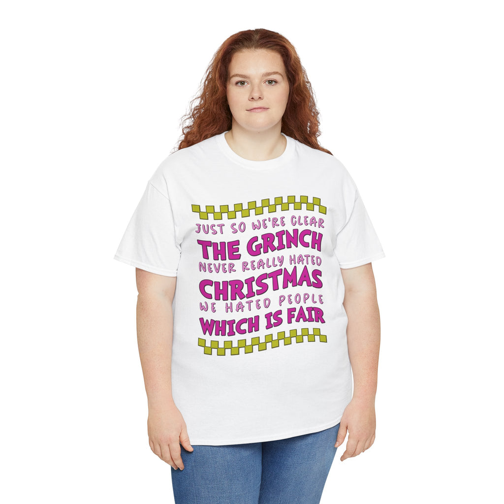 Grinch Never Hated Christmas Funny Unisex Cotton Tee