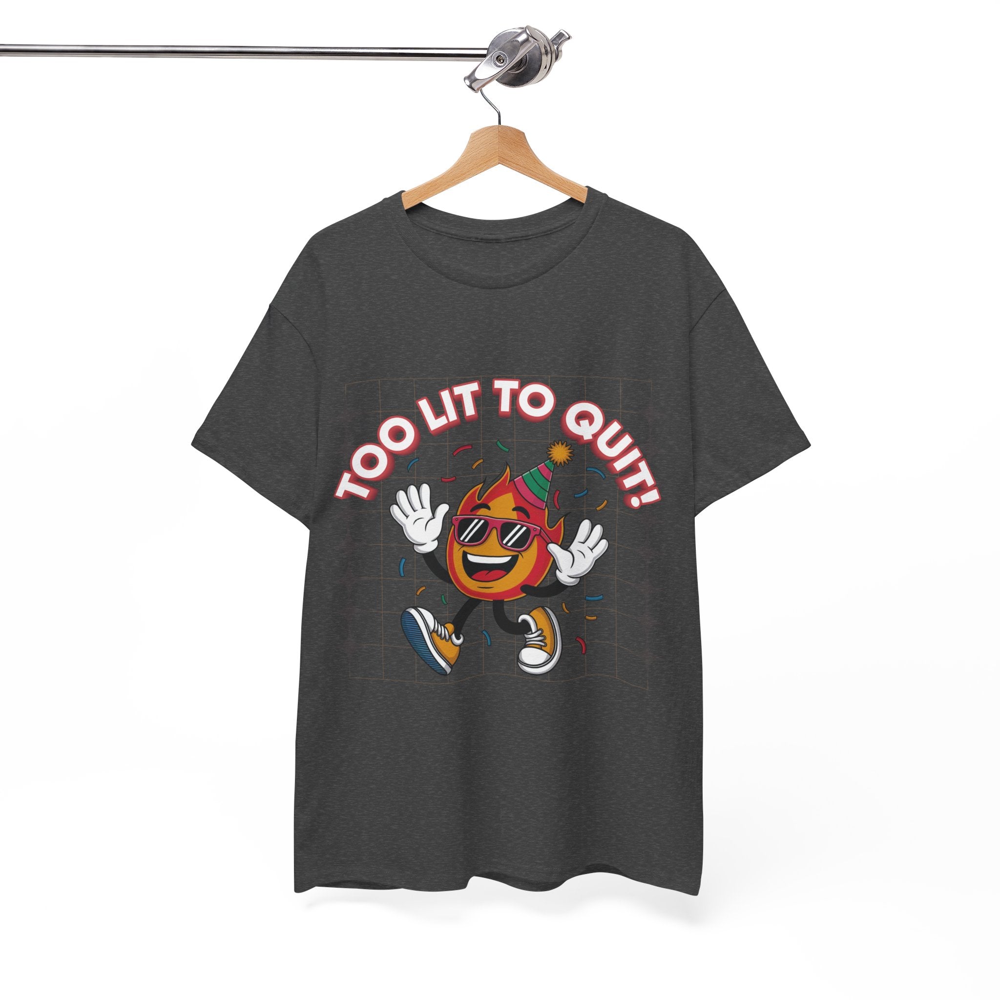 Too Lit To Quit Tee
