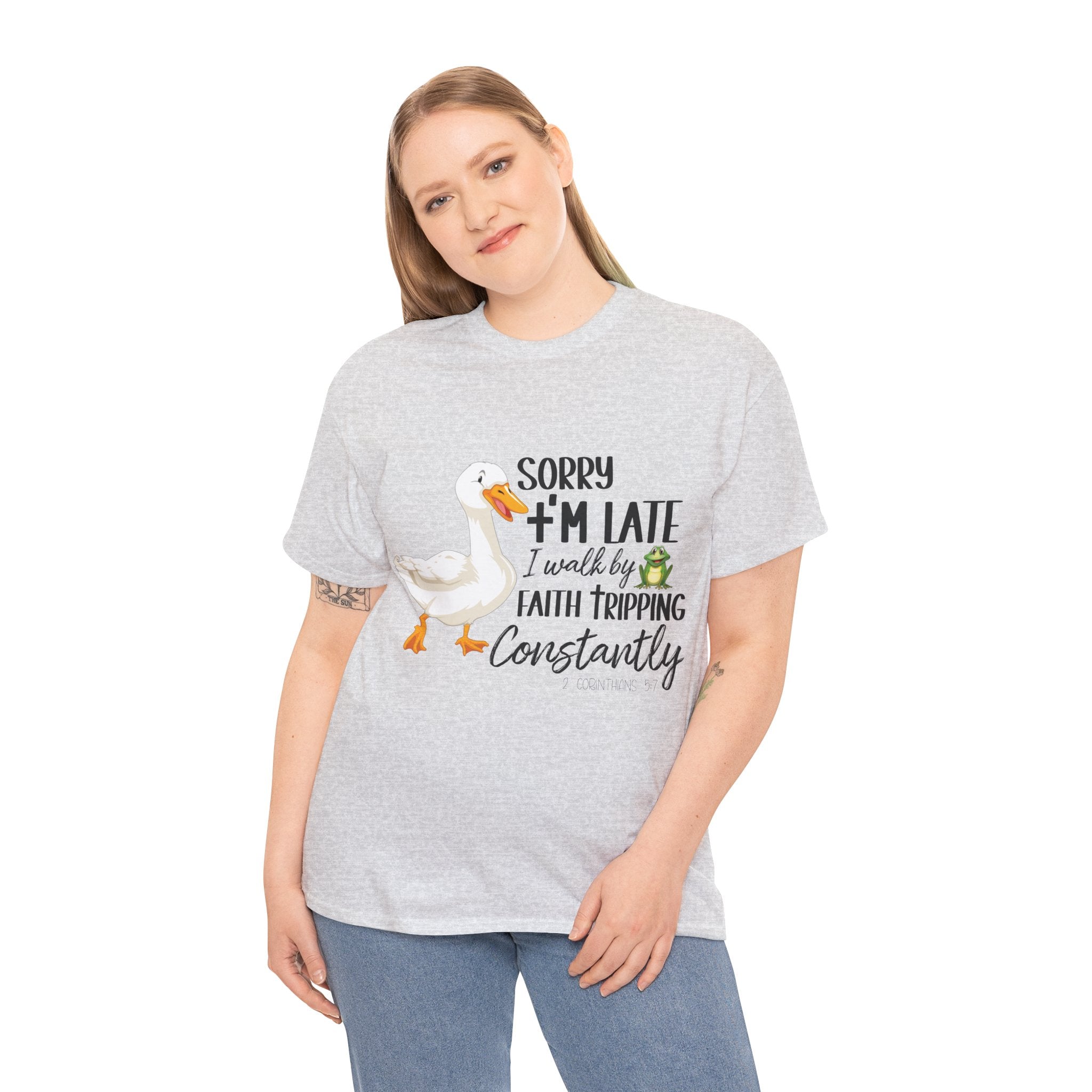 Christian Humor T-Shirt — “Sorry I’m Late, I Walk by Faith Tripping Constantly” (Duck & Frog). Unisex Cotton Tee