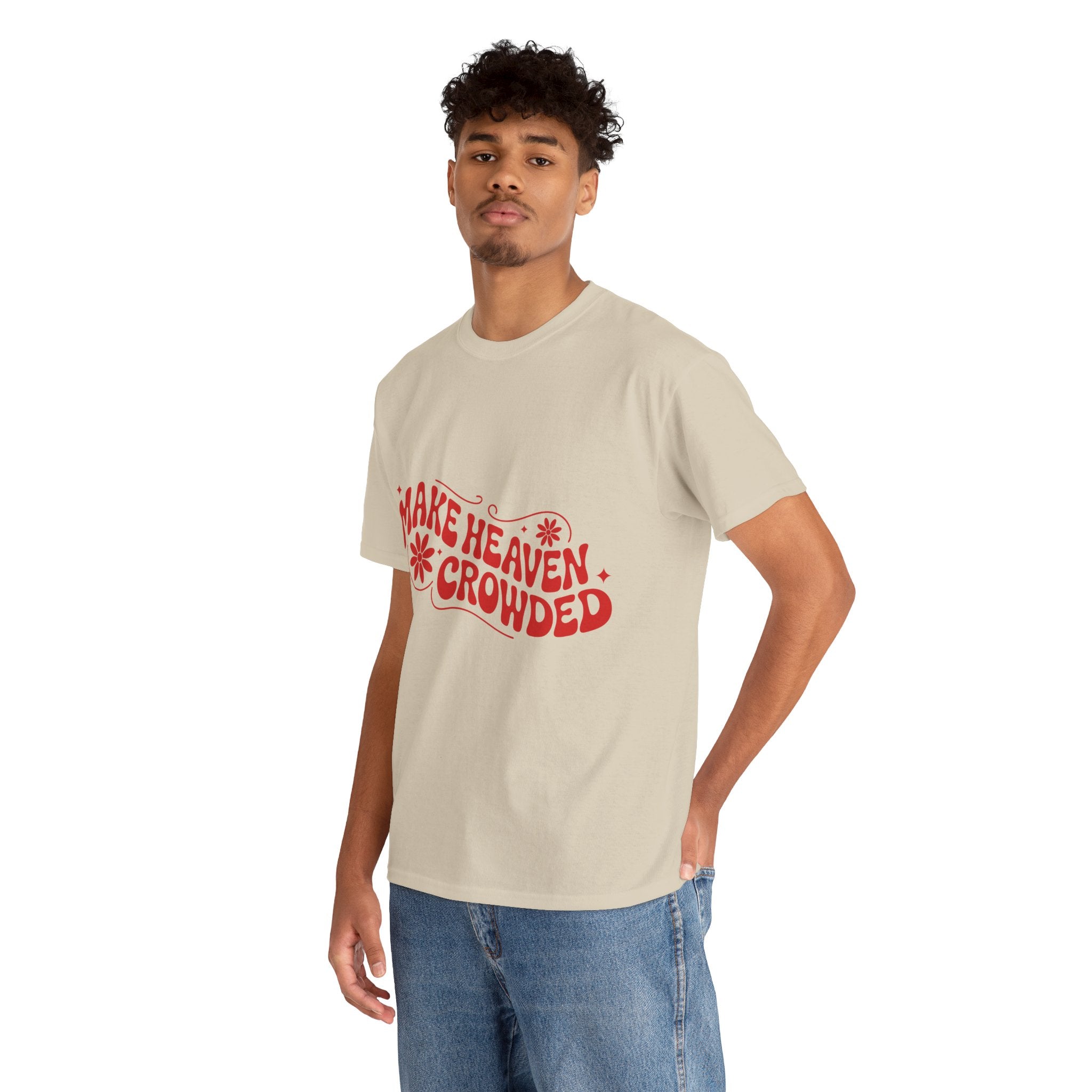 Make Heaven Crowded Retro Floral Christian Unisex Cotton T-Shirt