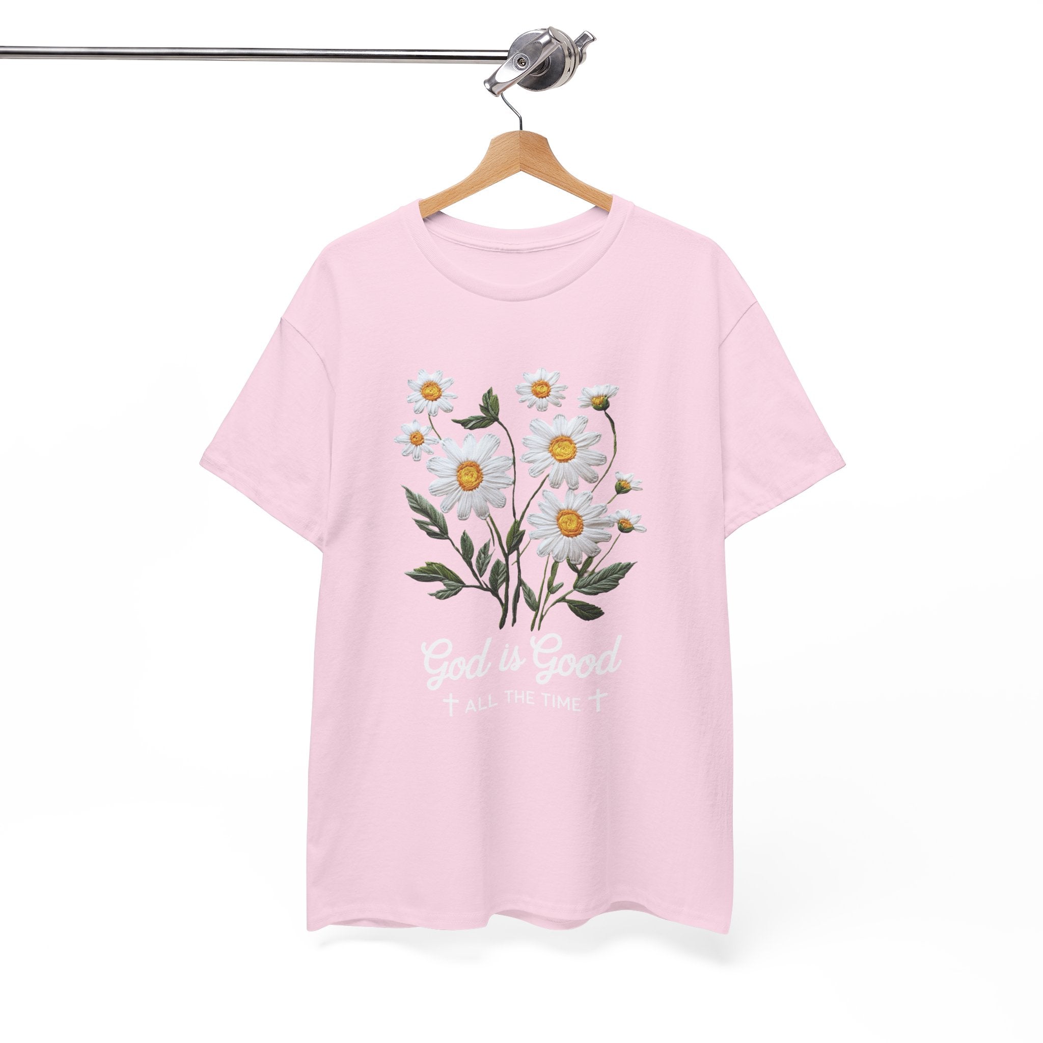 God Is Good All The Time Embroidered Daisy Unisex Cotton Tee