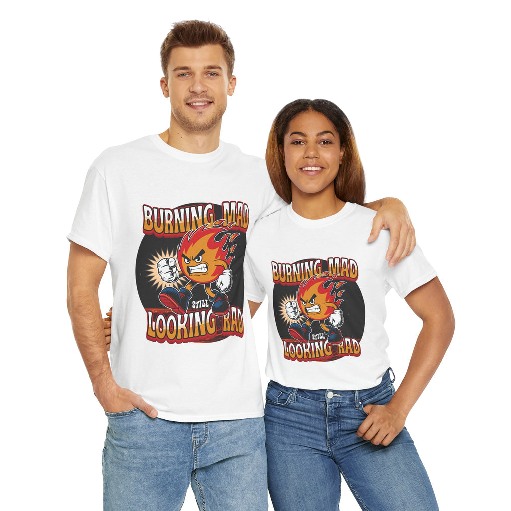 Burning Mad Looking Rad Unisex Tee