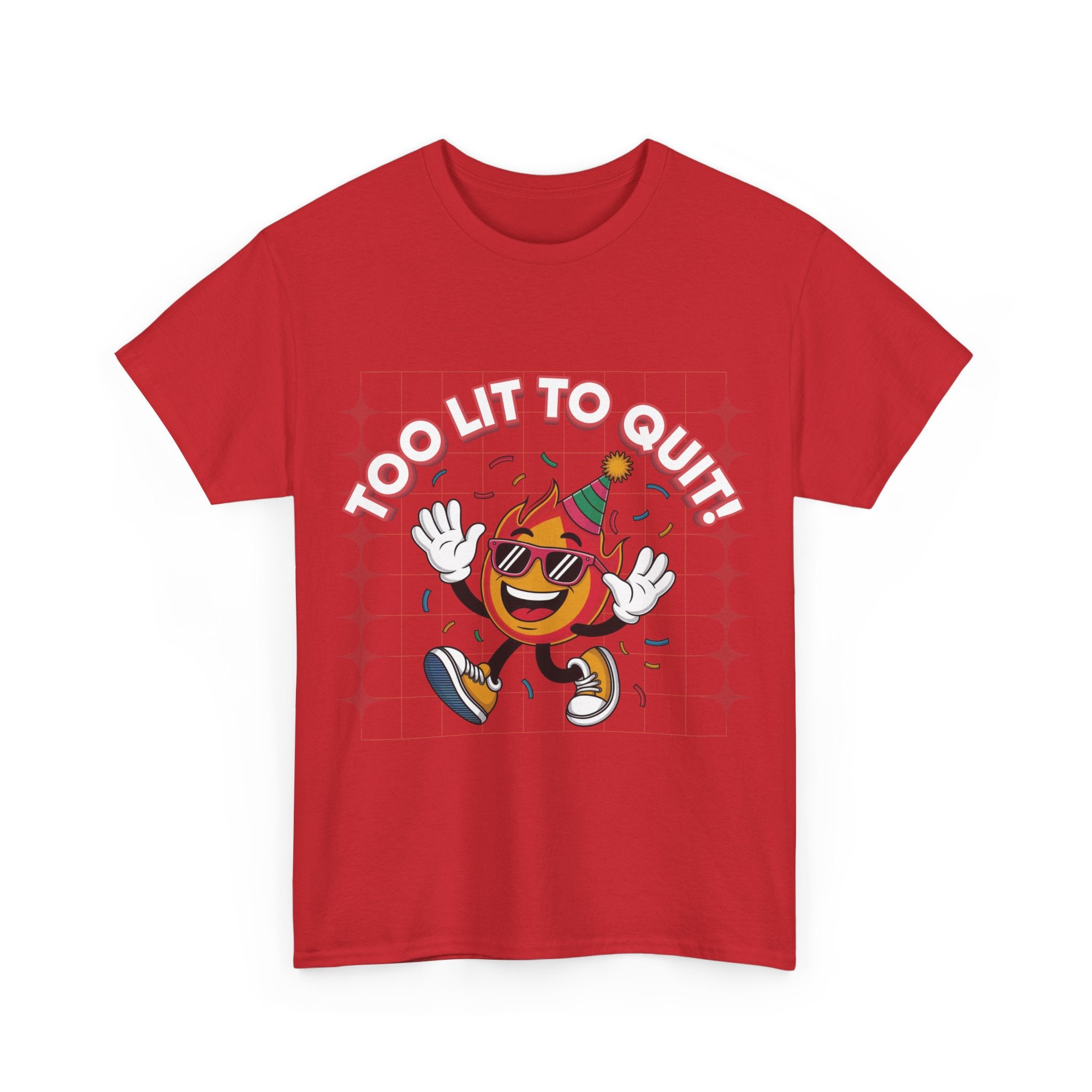 Too Lit To Quit Tee