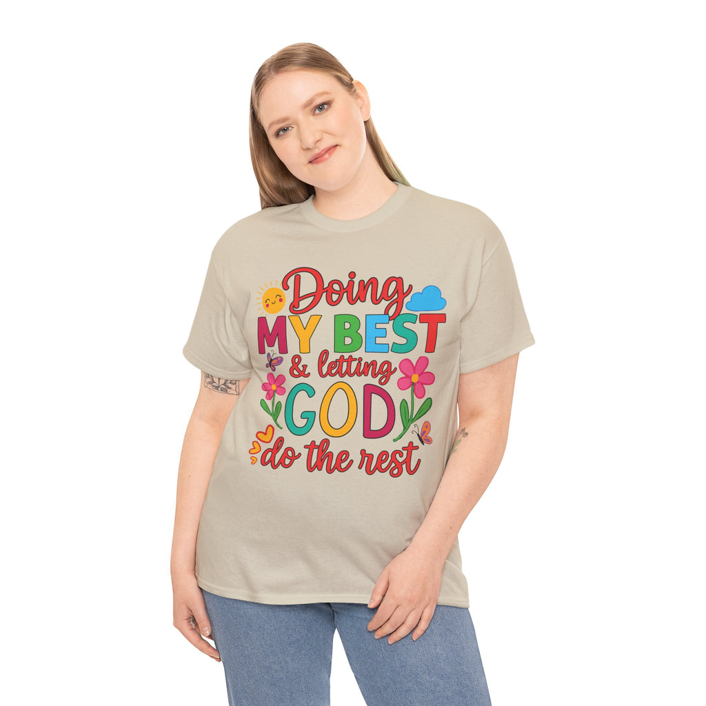 Doing My Best & Letting God Do The Rest T-Shirt — Floral Sun & Butterflies Inspirational Unisex Cotton Tee