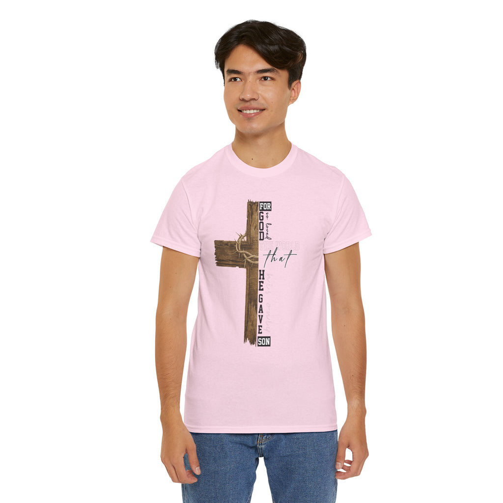 For That Son T-Shirt — Wooden Cross & Crown of Thorns Christian Unisex Cotton Tee