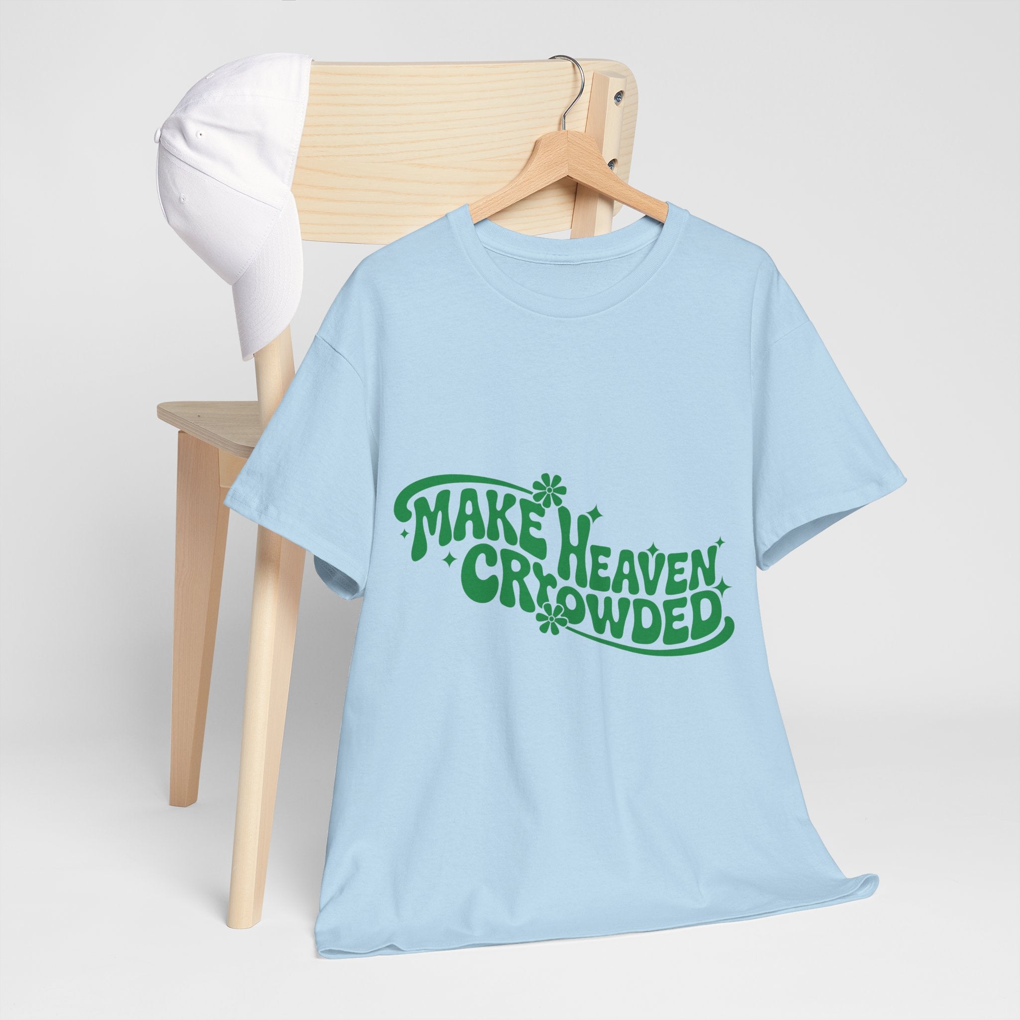 Make Heaven Crowded Retro Floral Christian Unisex Cotton T-Shirt